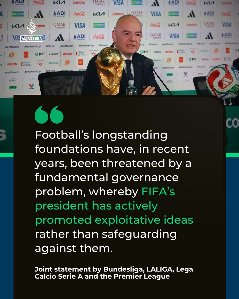 AJE_Sport's tweet photo. The Premier League, La Liga, Serie A and Bundesliga, in a joint statement, have called for governance reform at FIFA, amid Gianni Infantino’s bid for re-election and recently failed plan to sell stakes in the World Cup.

🔗: https://t.co/XYnjDTTATs https://t.co/cIkRVB5WIk