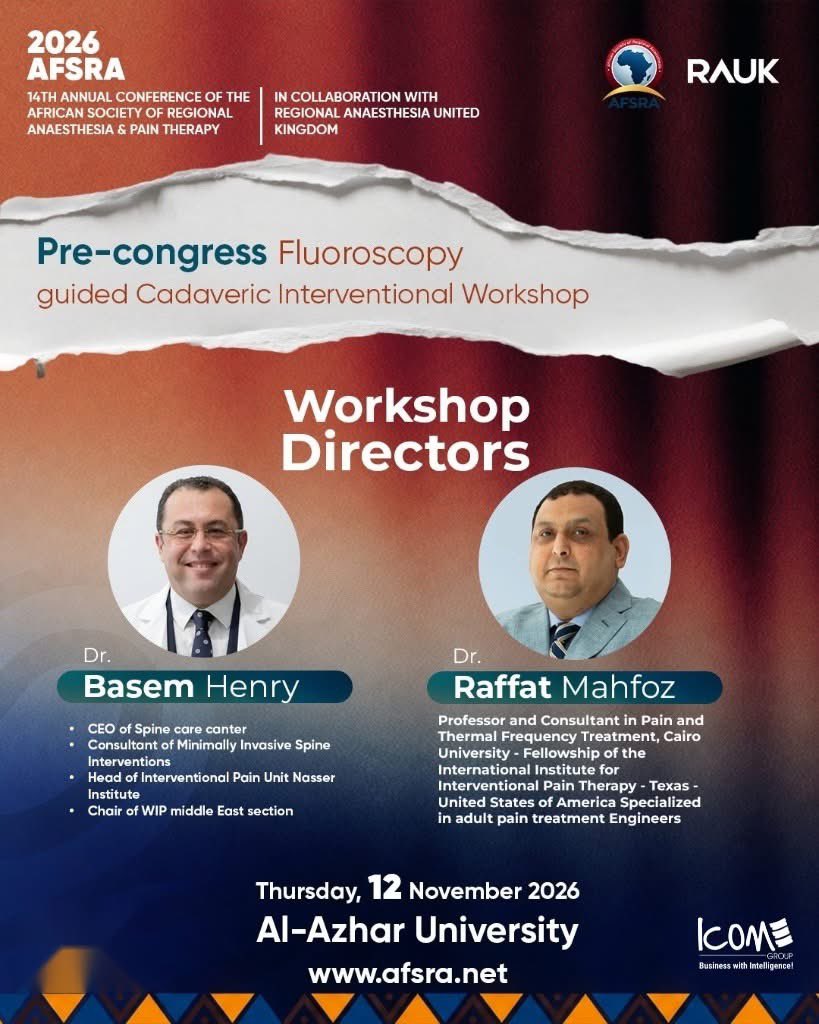 AFSRA10's tweet photo. Ready for a Hands-On Challenge? 🔥
Step into the Fluoroscopy-Guided Cadaveric Interventional Workshop and Register NOW 
𝟑𝟎 𝐬𝐩𝐨𝐭𝐬 𝐚𝐯𝐚𝐢𝐥𝐚𝐛𝐥𝐞! 𝐅𝐢𝐫𝐬𝐭 𝐜𝐨𝐦𝐞, 𝐟𝐢𝐫𝐬𝐭 𝐬𝐞𝐫𝐯𝐞𝐝
As Pre congress #AFSRA2026 with @RegionalAnaesUK 
Abstract Submission Link: https://t.co/lHGL5G1hXr
Physical Registration: https://t.co/iMpVCJejSv
Virtual Registration: https://t.co/jKhRk4ar1q
Pre-Congress Fluoroscopy-Guided Pain Workshop: https://t.co/MAF0escm9X
Website: https://t.co/NACgwA0oNE

📅13-14 Nov 2026
👉 InterContinental Semiramis Cairo, Egypt