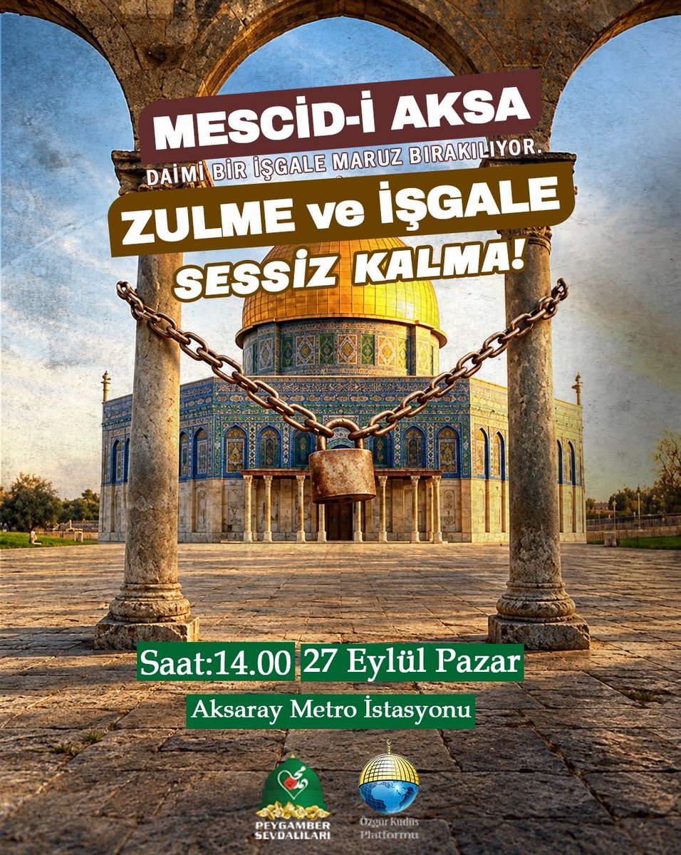 PSevdalilari034's tweet photo. MESCİD-İ AKSA DAİMİ BİR İŞGALE MARUZ BIRAKILIYOR. ZULME VE İŞGALE SESSİZ KALMA!

Bu soykırım ve işgale dur demek, Siyonist çete ve müttefiklerinin zulmüne dikkat çekmek için meydanlarda olacağız.

Duyarlı İstanbul halkımızı, 27 Eylül Pazar günü Aksaray Metro İstasyonun'da gerçekleştireceğimiz basın açıklamasına davet ediyoruz.