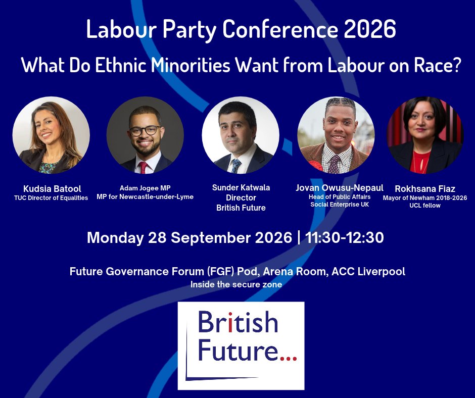 britishfuture's tweet photo. Join us Mon 28th 11.30am at Labour Conference for 'What Do Ethnic Minorities Want from Labour on Race?' with @AJogee; @rokhsanafiaz; @JOwusuNepaul; @sundersays and Kudsia Batool, TUC Director of Equalities. 
(FGF pod, Arena Room, ACC downstairs) https://t.co/1VeotFy8XS