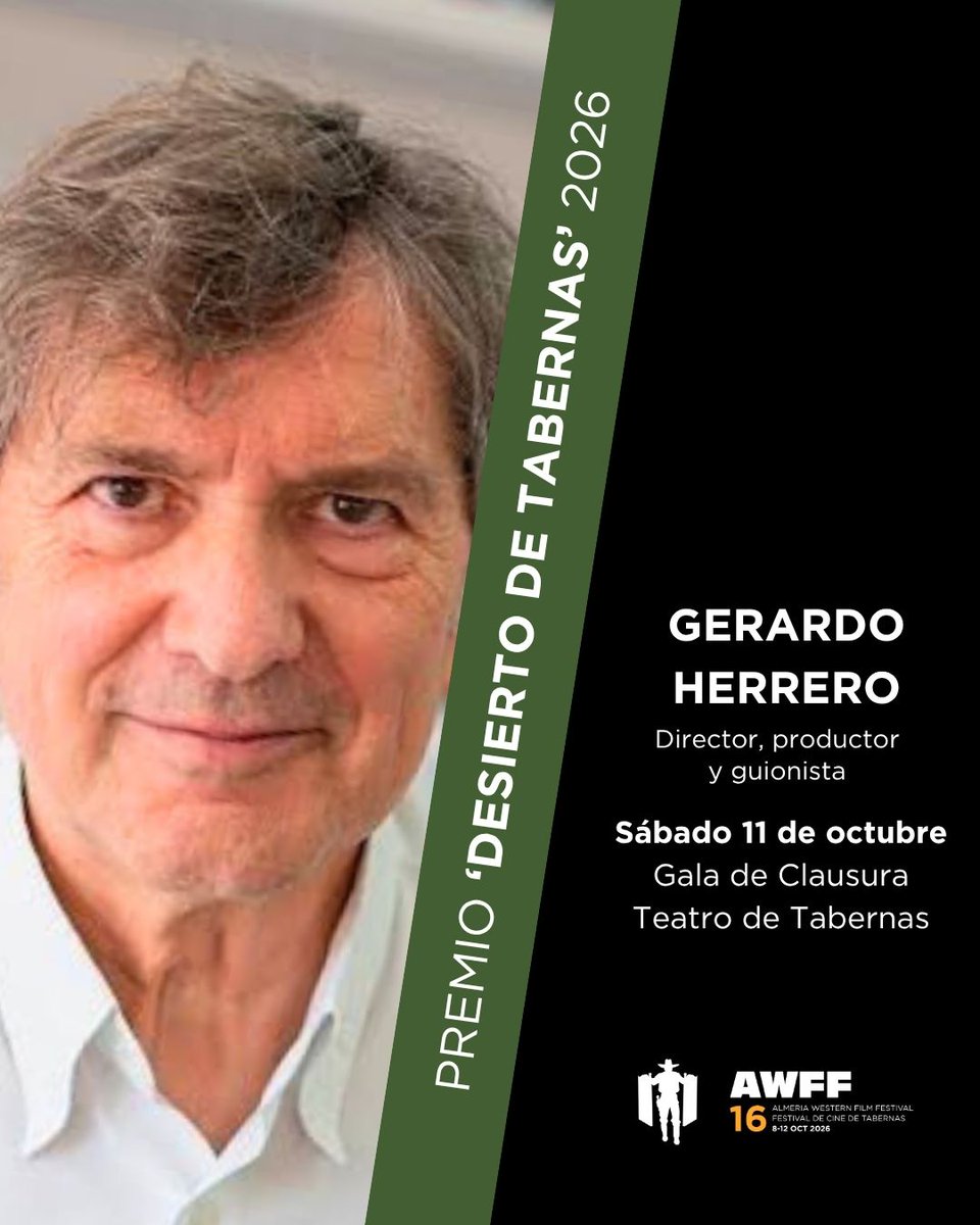 AWFF_Oficial's tweet photo. 🏆 Gerardo Herrero - Premio Desierto de Tabernas de #16AWFF, una de las figuras imprescindibles del cine español e iberoamericano.

Más info:
https://t.co/5MgvvZRlL8 

#FestivalWestern #Tabernas https://t.co/A0E09EhAY9