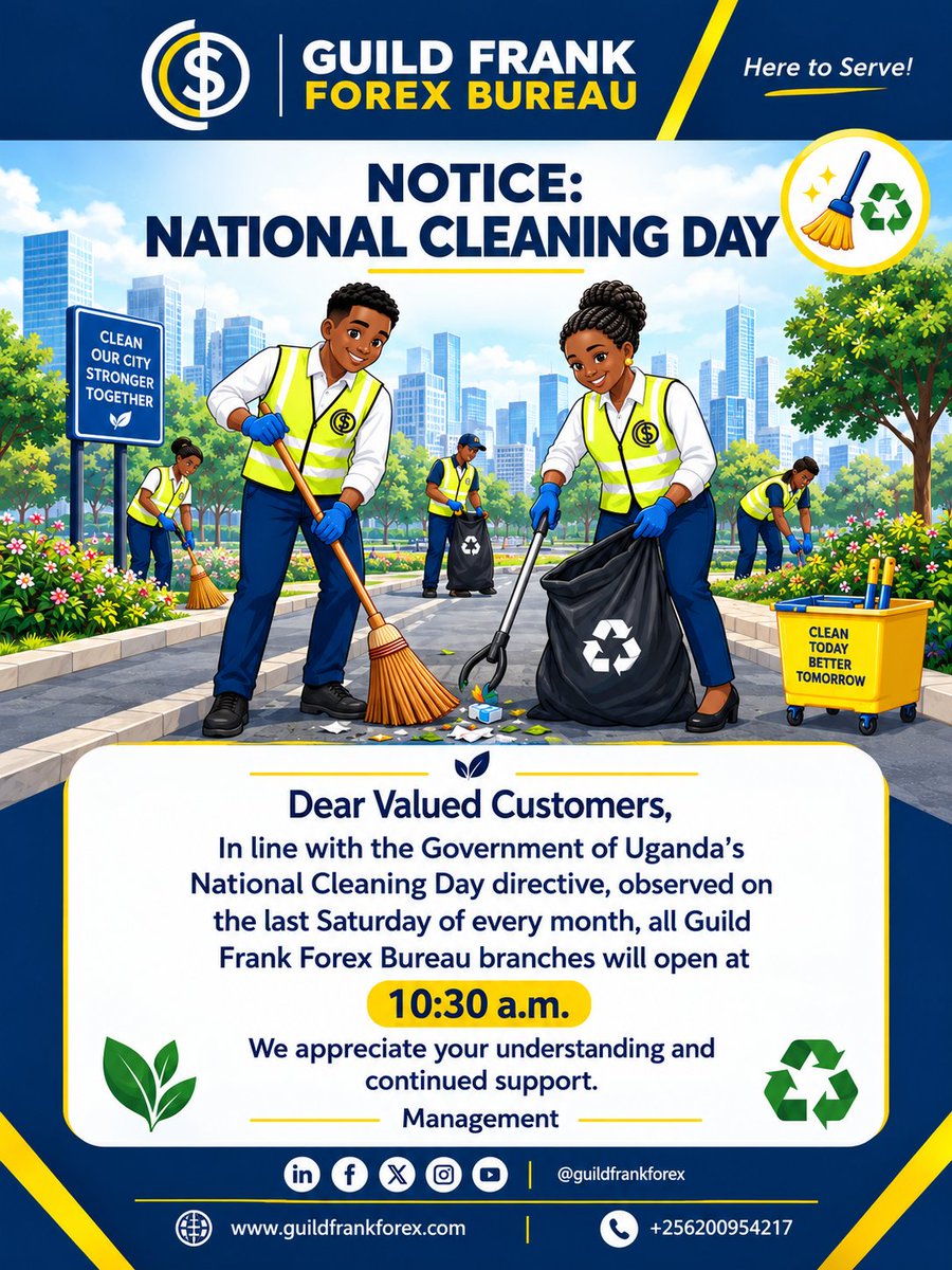 guildfrankforex's tweet photo. Notice: National Cleaning Day
#kampalauganda #NationalCleaningDay #KeepUgandaClean #guildfrank https://t.co/TUgaJlSy12