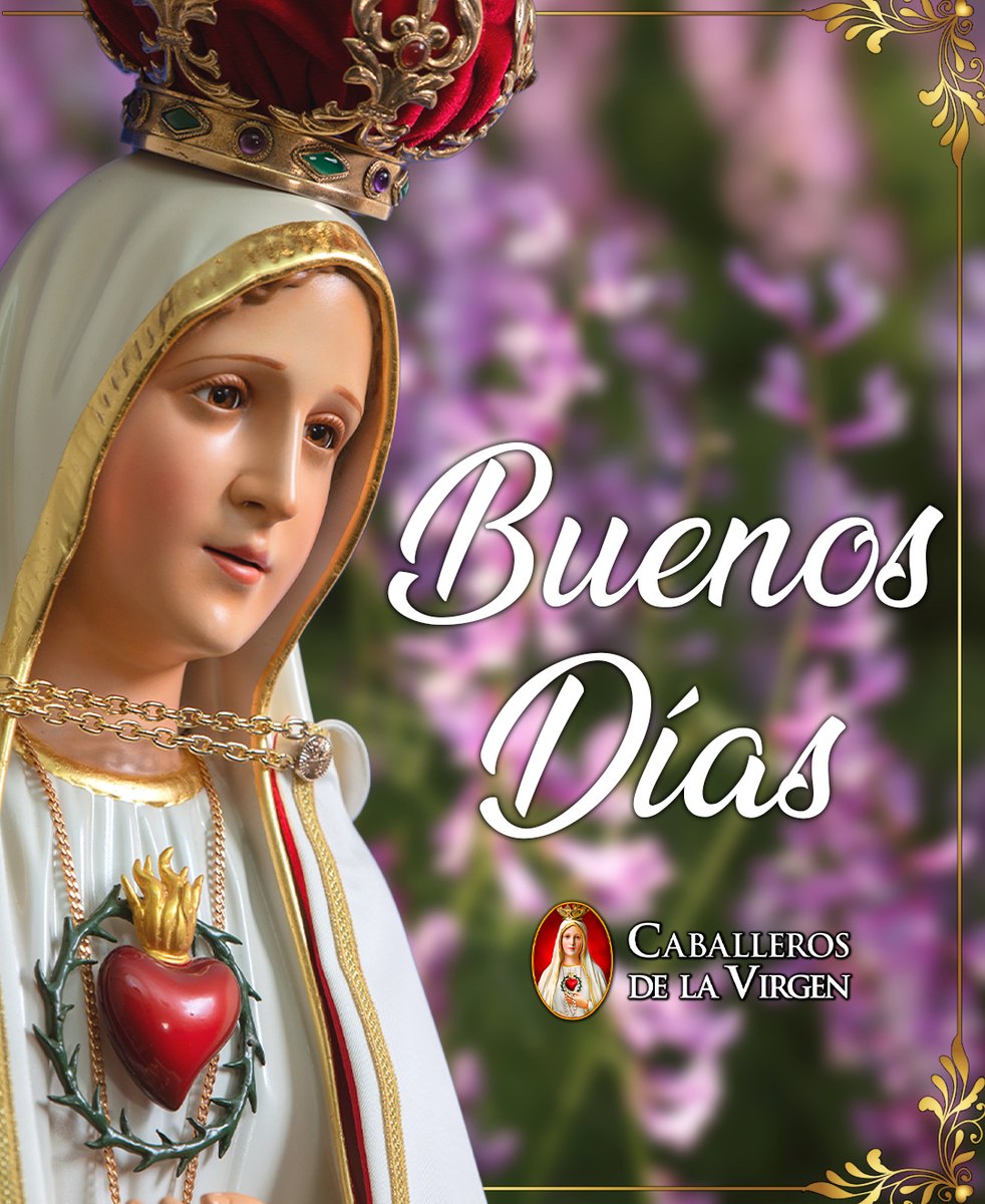 Cab_Virgen's tweet photo. Buenos días. ☀️ Que Jesús y María acompañen este nuevo día y bendigan cada paso que demos. Que tengamos fortaleza para enfrentar las dificultades, generosidad para servir y un corazón dispuesto a confiar siempre en Dios. https://t.co/fE2vTZ0XrK