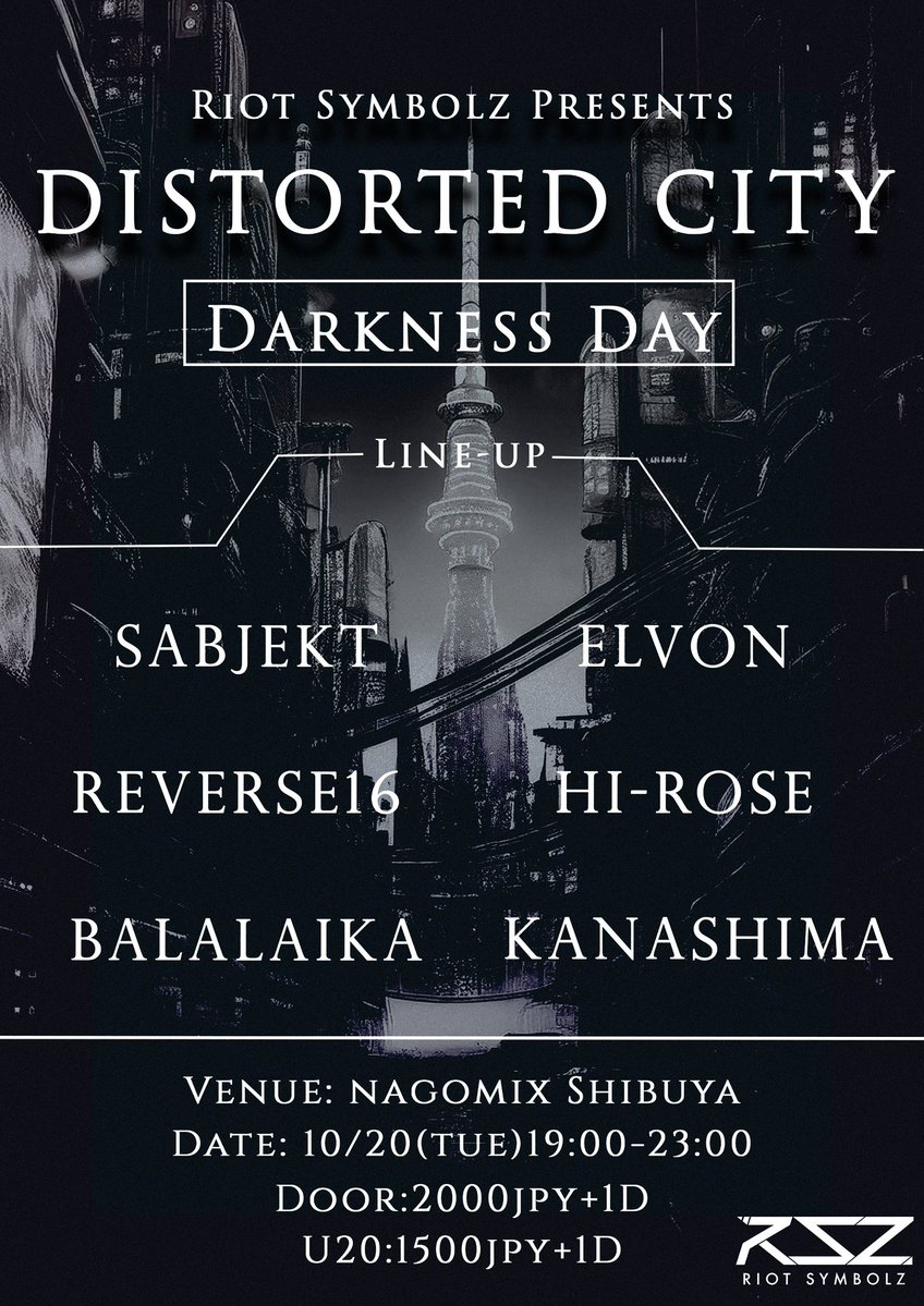 DjSabjekt_koto's tweet photo. #歪都市 次回開催について告知です！！！
今回は「Darkness Day」ということでかねてから要望かあった暗黒ハードコアに焦点を当てた回となっております！！！
クルーも完全暗黒体制で、出演者陣も暗黒にふさわしいラインナップでお呼びさせていただきました！
是非20日は暗黒に染まりましょう！ https://t.co/IbApgKuEze
