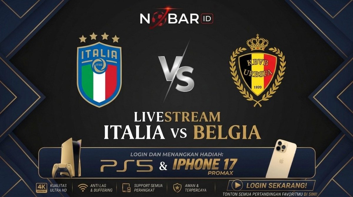 nobarid_off's tweet photo. LINK LIVE STREAMING Italia VS Belgia SEPAK BOLA 2026 ANTI LAG 

https://t.co/8ubY0nYK9t

#SEPAKBOLA2026 #LiveStreamingBola #SiaranLangsung #NontonBolaLive #LiveBolaFB #UCL #kylianmbappe #NobarID #nontonbola https://t.co/tzHhNZgnxn