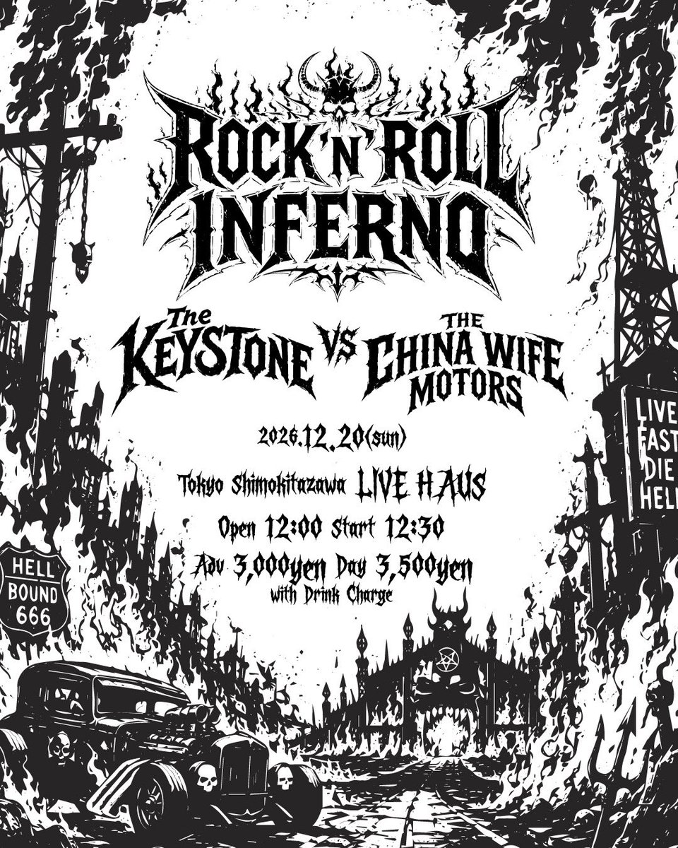 chinawifemotors's tweet photo. 【スケジュール更新!】
『ROCK’N’ROLL INFERNO』
12/20(SUN)
東京下北沢LIVE HAUS
OPEN/START 12:00/12:30
ADV/DOOR 3,oooyen/3,5ooyen(+1D)
THE KEYSTONE
THE CHINA WIFE MOTORS
チケット予約>>
https://t.co/258LlbVVpG
#thechinawifemotors #thekeystone https://t.co/DSCDXMg9ll