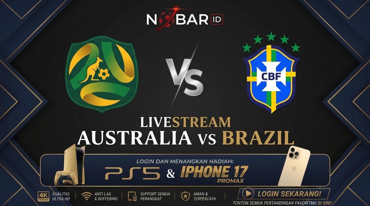 nobarid_off's tweet photo. LINK LIVE STREAMING Australia VS Brazil SEPAK BOLA 2026 ANTI LAG 

https://t.co/LMh3C3FbgG

#SEPAKBOLA2026 #LiveStreamingBola #SiaranLangsung #NontonBolaLive #LiveBolaFB #UCL #kylianmbappe #NobarID #nontonbola https://t.co/lPWiwlNPXM