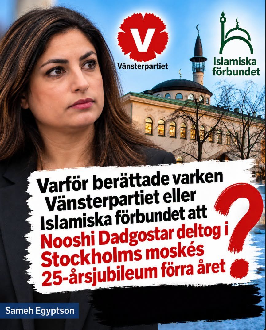 samehegyptson's tweet photo. Öppet brev till Vänsterpartiet och Nooshi Dadgostar

Nooshi Dadgostar tog inte varningen på allvar – och samarbetade med antidemokratiska krafter

Stockholms moské ägs av Islamiska förbundet som placerades 2014 av Förenade Arabemiraten på landets terrorlista, med hänvisning till kopplingar till Muslimska brödraskapet.

När den arabiska våren bröt ut stödde jag unga demokratiska aktivister. I en artikel i Göteborgs-Posten innan Mubarak föll 2011-02-01, uppmanade jag Sverige att två sina händer från den egyptiska diktatorn, men varnade samtidigt för att västvärlden aktivt behövde stödja en demokratisk utveckling. Annars fanns risken att islamistiska krafter skulle kidnappa den demokratiska processen.

Under den arabiska våren deltog jag själv i denna process. Mitt kulturcentrum i Kairo blev en mötesplats för svenska politiker och de nya demokratiska krafterna. Jag guidade då Jonas Sjöstedt, tillsammans med andra svenska politiker, på Tahrirtorget.

Vi vet alla vad som sedan hände.

Fem år senare besökte Jonas Sjöstedt Stockholms moské, som är känd för sina kopplingar till Muslimska brödraskapets organisationsmiljö. JAg varande honom i en artikel Dagen Samhälle med sådana besök i artikeln “Politikernas besök till vissa moskéer misstolkas”. Jag skrev:
”Jonas Sjöstedt (V) bör tydligt ta avstånd från all typ av politisk islam.”

Jag trodde att budskapet hade nått fram och att det kapitlet var avslutat. Kopplingarna mellan moskén och Muslimska brödraskapet började jag själv undersöka efter att jag i Kairo fått information om dem från personer inom det egyptiska Muslimska brödraskapet. Därefter började jag forska om frågan och skriva om den i svensk press sedan 2013.

Jag varnade också dig, Nooshi Dadgostar, i en artikel om Omar Mustafa, tidigare ordförande för Islamiska förbundet i Sverige, och den politiska miljö som växte fram kring honom. När hans förening inte längre fick den roll inom Socialdemokraterna som den hade eftersträvat skrev jag följande varning till Vänsterpartiets ledning:

”Den nuvarande partiledaren för V, Nooshi Dadgostar, träffade och intervjuade Omar Mustafa i Ung Vänster 2007. Nu skickar jag min varning till Vänsterpartiets ledning: Gör inte samma misstag som andra partier har gjort. Islamister är antiimperialistiska och antikapitalistiska, men det var också fascisterna. Ge inte utrymme åt ultrareaktionära och antidemokratiska krafter i partiet.

Läs min bok Erövringen och se hur Muslimska brödraskapet lyckades infiltrera politiska partier i Egypten och Sverige.”

“Är Omar Mustafa och kompani på väg till V eller till Nyans?”

Publicerat den 14 januari, 2022 av Egyptson i min Substack.

Att nu få uppgifter om att du deltog i Islamiska förbundets jubileum väcker därför allvarliga frågor om ditt politiska omdöme.

Jag vill höra din förklaring.

Sameh Egyptson
Riksdagsersättare för Kristdemokraterna