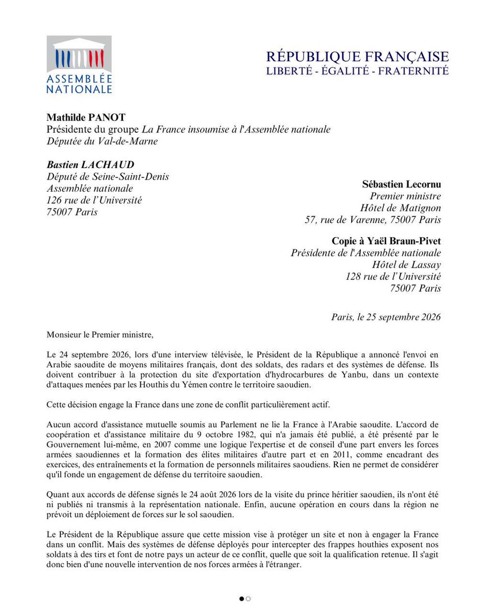 MathildePanot's tweet photo. Hier, le Président de la République a annoncé l'envoi en Arabie saoudite de moyens militaires français, dont des soldats, des radars et des systèmes de défense. 

Notre lettre avec @LachaudB au Premier ministre pour lui demander de procéder dans les plus brefs délais à l'information du Parlement prévue par l'article 35 de la Constitution, afin que la représentation nationale puisse exercer pleinement sa mission de contrôle de l'action du Gouvernement.

Cette information ne saurait suffire et nous demandons donc un débat suivi d’un vote.