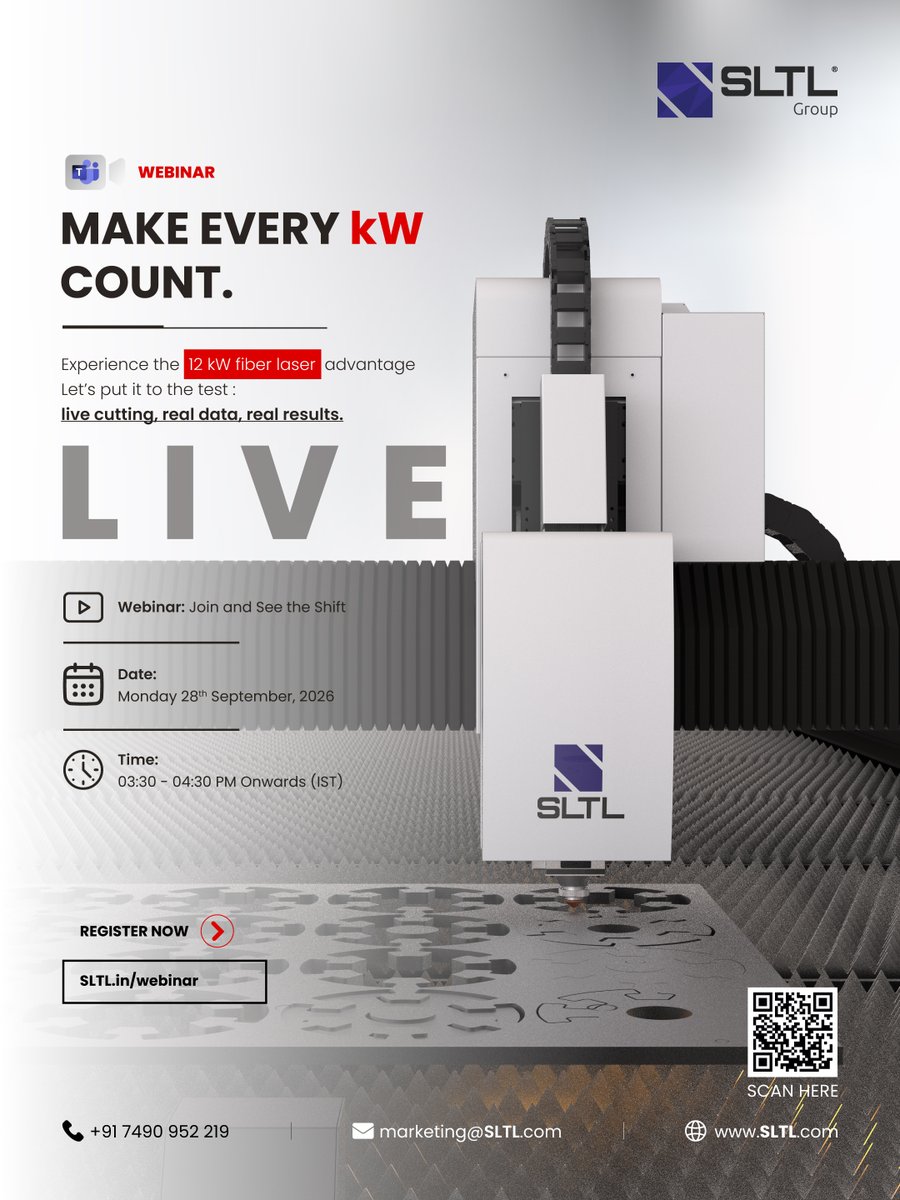 SLTLGroup's tweet photo. 12kW: BUILT TO CUT YOUR CYCLE TIME ⚡

See it LIVE. More cuts, less time, higher acceleration, lower gas use &amp; faster ROI.

🔴 12kW Fiber Laser Webinar
📅 28 Sep 2026 
⏰ 3:30–4:30 PM IST
👉 https://t.co/UlCwpWeAfj
📞 +91 7490952219

#SLTL #12kW #LaserCutting https://t.co/8BPg8oiEMx