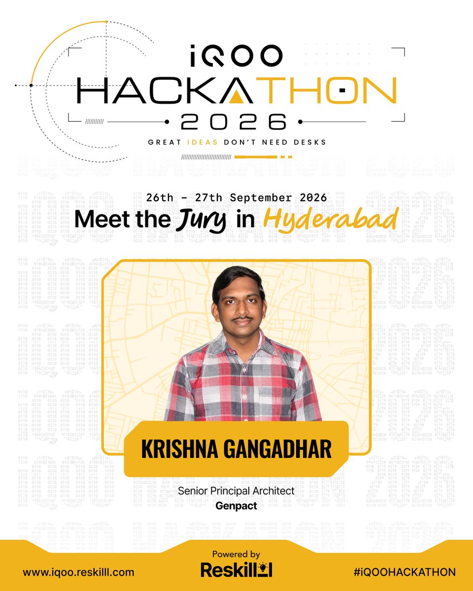 Reskilll's tweet photo. Meet Krishna Gangadhar, Senior Principal Architect at Genpact, joining the jury for the iQOO Hackathon 2026 – Hyderabad Battle.

With 15+ years across data, technology and AI, Krishna brings deep expertise in AI architecture, LLMs, agentic AI and scalable data platforms, with a strong focus on reliability and real-world impact.

His perspective will add valuable depth to the judging table as teams turn ideas into working, scalable solutions.

📍 Hyderabad
📅 26–27 September 2026

We look forward to having Krishna with us as Hyderabad’s builders put their ideas to the test.

#iqoo #reskilll