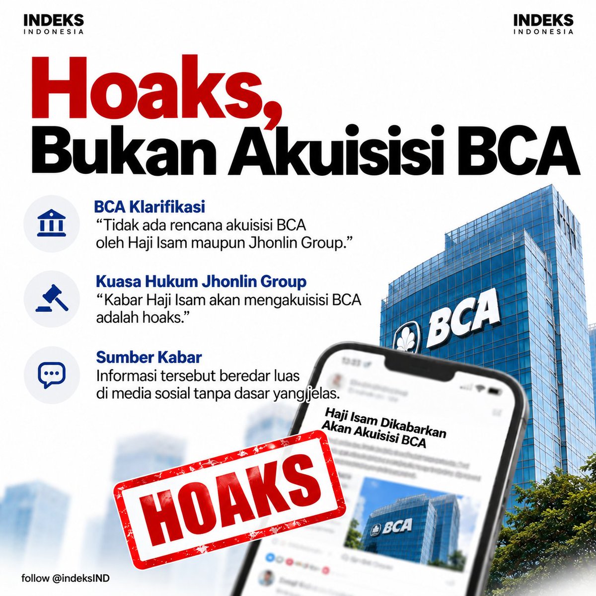 indeksIND's tweet photo. 🚨 Haji Isam disebut mau akuisisi BCA. Kabar ini ramai di medsos, tapi BCA membantahnya.
BCA menegaskan tak ada rencana akuisisi oleh Haji Isam maupun Jhonlin Group. Kuasa hukum Jhonlin juga menyebut kabar tersebut hoaks.
Pertanyaannya: kenapa isu akuisisi sebesar ini bisa cepat viral?

#BCA #BBCA #HajiIsam #JhonlinGroup #BeritaEkonomi #EkonomiIndonesia #IndeksIND