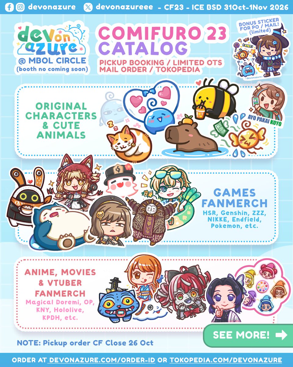 devonazureee's tweet photo. 🥳CATALOG #CF23🥳
C21-22 Mbol Circle - Sat &amp; Sun #comifuro23

✅Pickup order, mail order, Tokped OK!
✅Close form 26 Oct
✅Original &amp; fanmerch (HSR, ZZZ, Pokemon, Nikke, KnY, etc) - keychain, sticker book, ecobag, lanyard, etc!

⭐Bonus sticker for PO orders!
RT &amp;❤️ appreciated! https://t.co/dKmJ5YUVFB