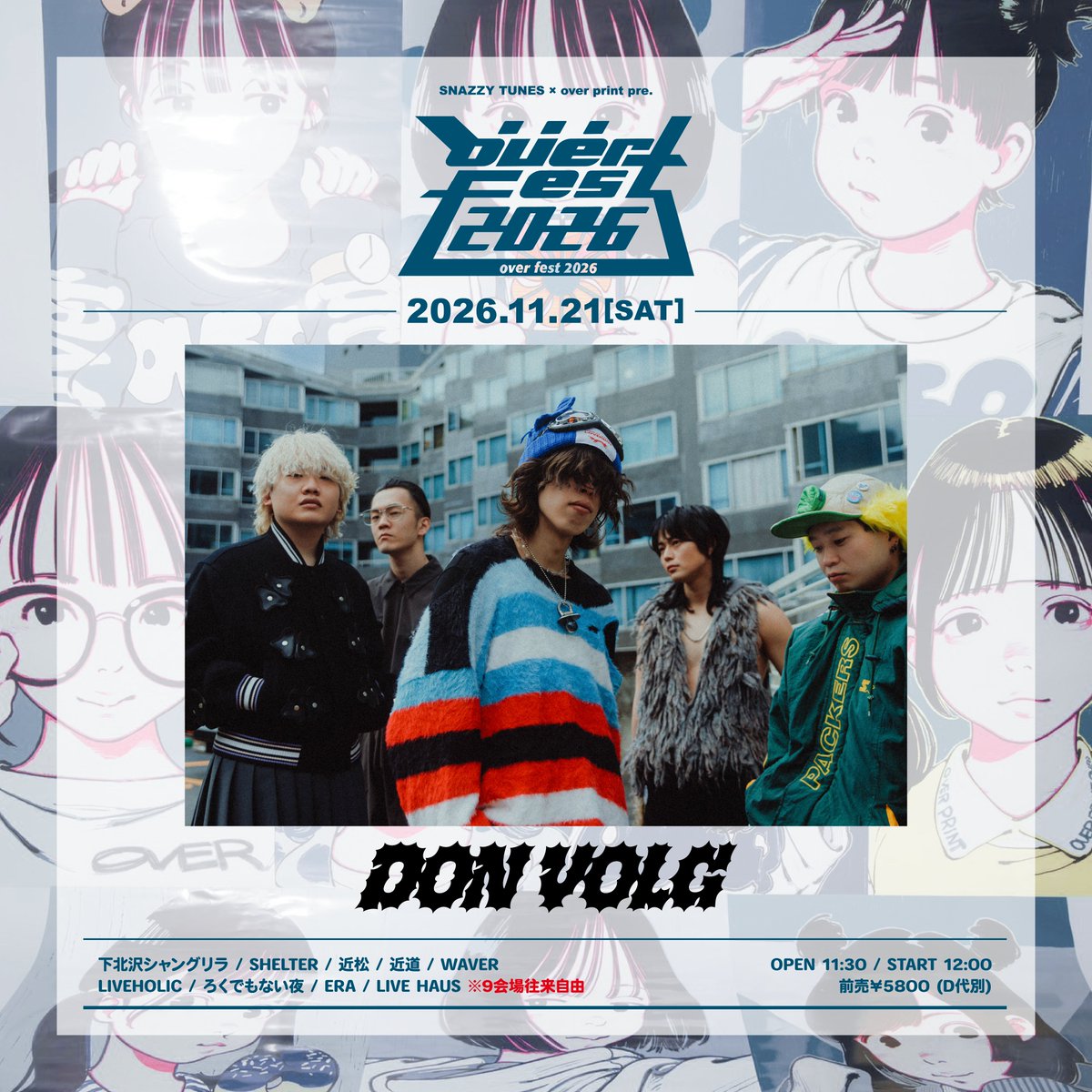 Snazzy_Tunes's tweet photo. 🎊#overfest26 第2弾🎊

⚡️DON VOLG⚡️

📅11月21日(土)📍下北沢9会場
SNAZZY TUNES × over print pre.
⚡️over fest 2026⚡️

気になったら今すぐ
⬇️をフォローしてアーティスト情報もチェック💁
@DON_VOLG

🛒二次先行チケット受付中！
⬇️⬇️⬇️
https://t.co/Ap759hwzBo

過去の開催は全て完全ソールドアウト😱
チケットはお早めに！