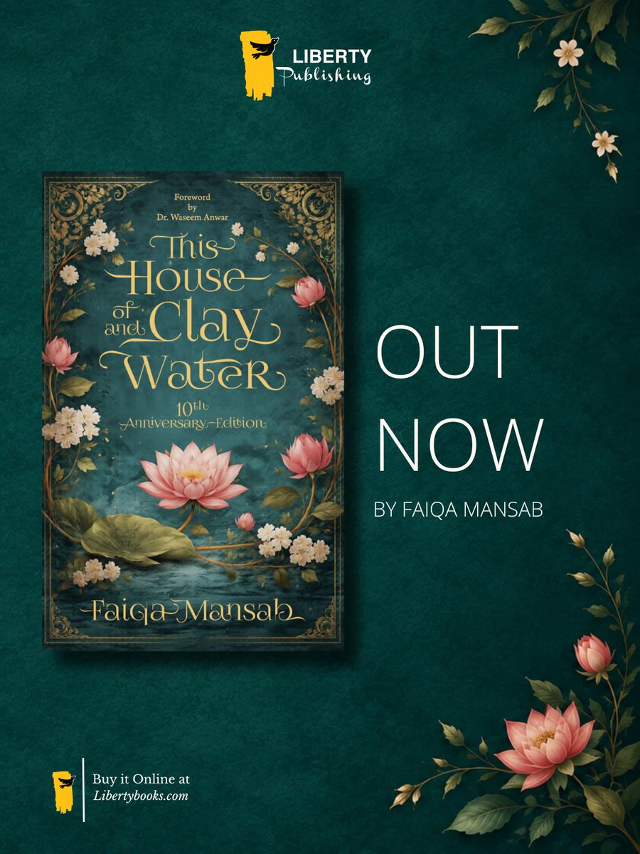 libpublishing's tweet photo. Faiqa Mansab’s acclaimed debut returns in a special 10th Anniversary Edition. Set in Lahore, This House of Clay and Water follows Nida, Sasha and Bhanggi through love, loss, belonging and societal boundaries.

OUT NOW. 
Available in stores and online via @LibertyBooks_ 

#booktwt https://t.co/DnsIQn56VH