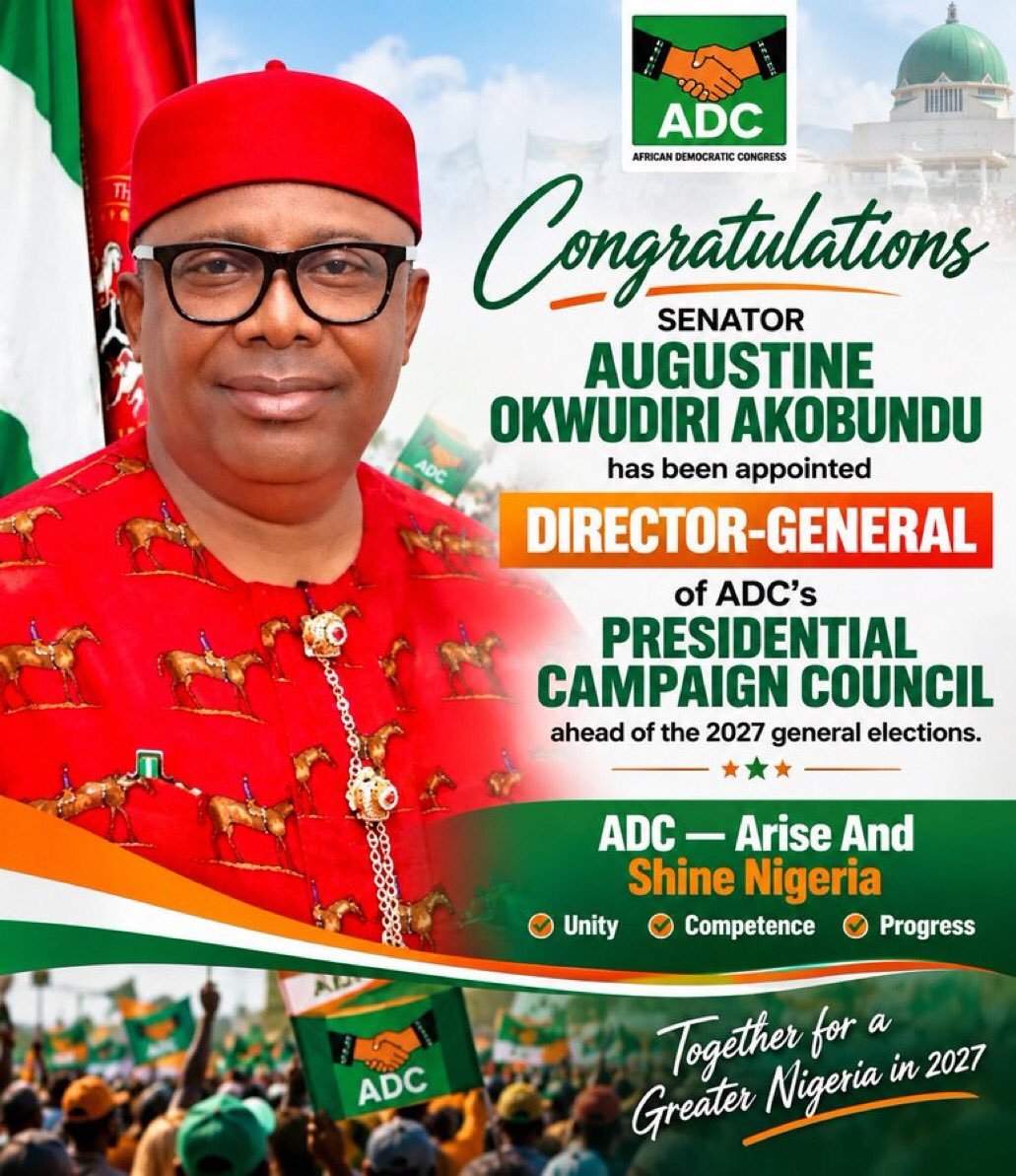 Nigerstate_ADC's tweet photo. Senator Augustine Okwudiri Akobundu is the Director-General of the ADC’s Presidential Campaign Council ahead of the 2027 general election. https://t.co/hoQ0jxMz8k