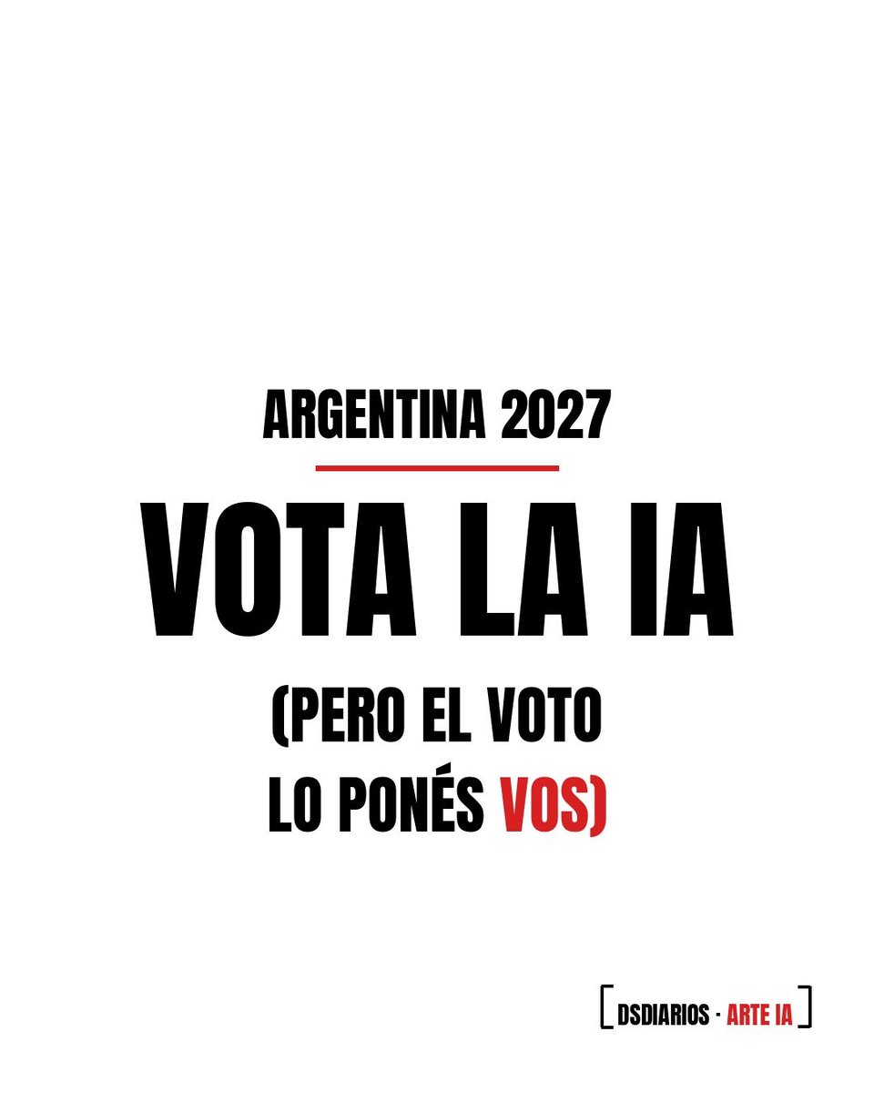 DsDiarios's tweet photo. "La IA va a decidir la elección 2027". 
Mentira. 
La IA sólo te ayuda a decidir. El voto lo pones vos. Acá la diferencia, explicada 👇🏽 https://t.co/OtoQO29GFF