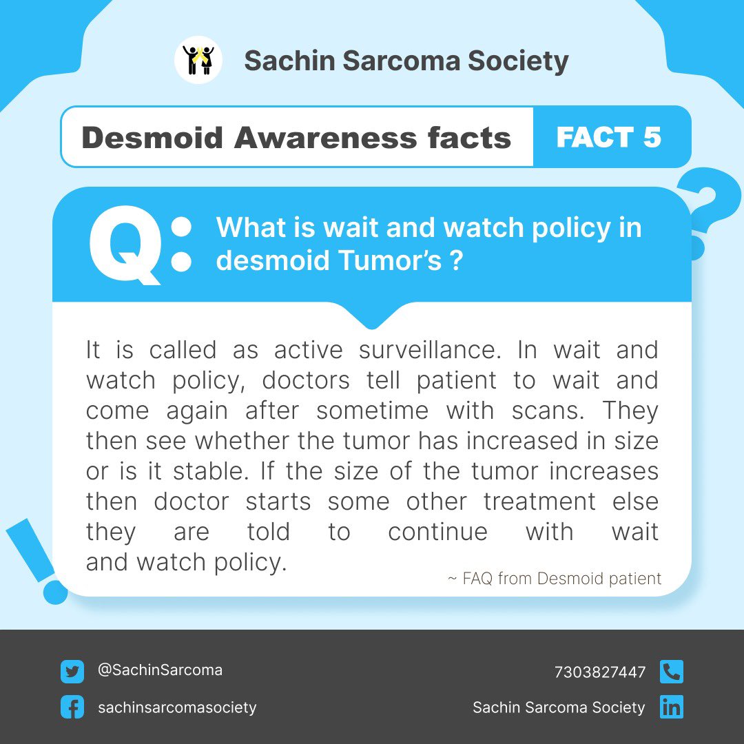 SachinSarcoma's tweet photo. #Desmoidawarenessmonth 
What is “Wait &amp; Watch”?
Also called active surveillance, it means regularly monitoring a #desmoid tumor with check-ups and scans instead of starting treatment immediately.
If it grows or causes significant symptoms, treatment options may be considered. https://t.co/tNGQnGWBWS
