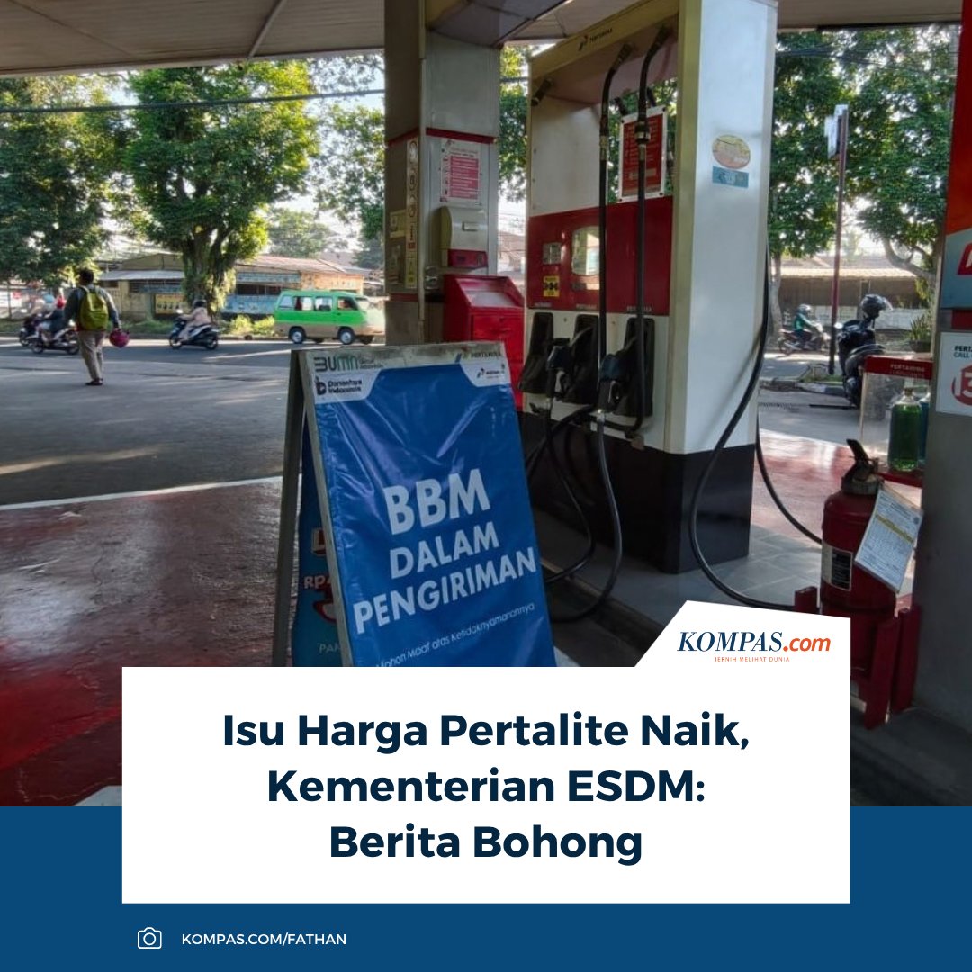 kompascom's tweet photo. Baca selengkapnya: https://t.co/7X2UCbcKiV

Kementerian ESDM membantah isu Pertalite naik menjadi Rp 13.500 per liter pada 26 September 2026. Menteri ESDM Bahlil Lahadalia menegaskan harga BBM subsidi tetap hingga akhir 2026.

~RK #BBM #Pertalite [20260925152508326] https://t.co/o9VjqqgaLy