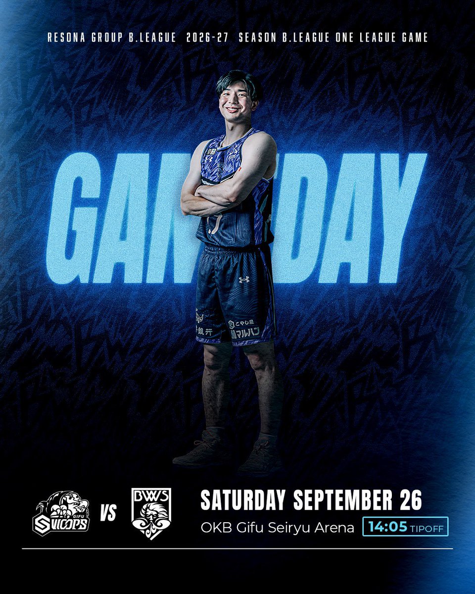 FUKUI_BLOWINDS's tweet photo. -------------------
🌪GAME DAY🌪
-------------------

りそなグループ B.LEAGUE
2026-27 https://t.co/h8zAswT75W リーグ戦
▸GAME1◂

📅9/26（土）14:05 TIPOFF
📌OKBぎふ清流アリーナ
🆚#岐阜スゥープス
ℹ️https://t.co/RCDiUDKNut https://t.co/SR80IeUIjA
