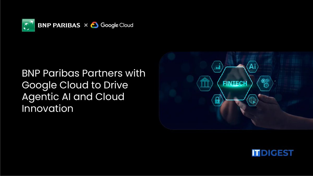 ITDigestmag's tweet photo. @BNPParibas Partners with @googlecloud to Drive Agentic AI and Cloud Innovation
Read More: https://t.co/cWpy7zBqG3
#agenticAI #BNPParibas #CloudInnovation #dataintelligence #EnterpriseBanking #financialinnovation #Fintech #GeminiEnterprise #GoogleCloud #ITDigest #ne https://t.co/7fMmyIUs5o