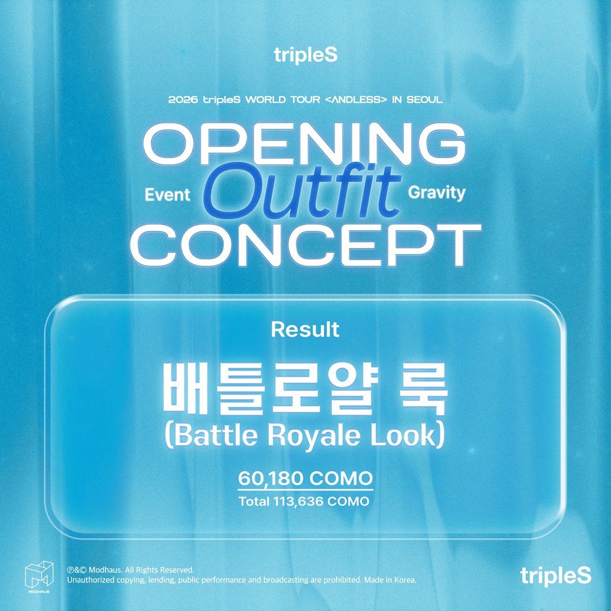 triplescosmos's tweet photo. tripleS
2026 tripleS WORLD TOUR <ANDLESS> IN SEOUL
OPENING Outfit CONCEPT
Event Gravity

🏅Final Result
배틀로얄 룩 (Battle Royale Look)

#tripleS #트리플에스 https://t.co/EyWW5S9EQg