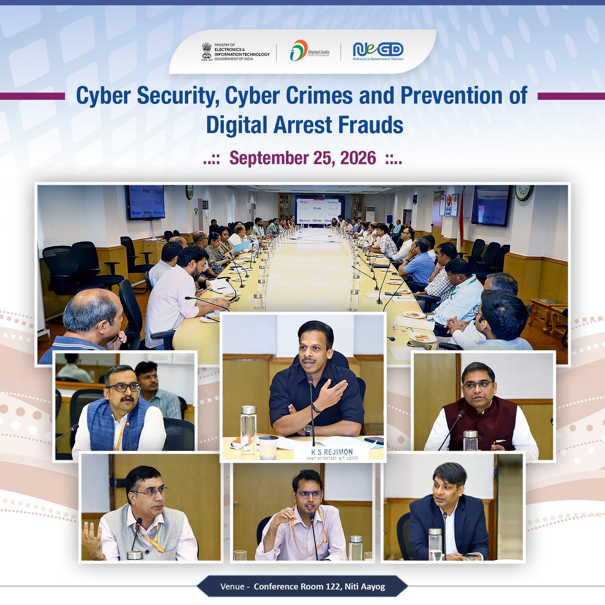 GoI_MeitY's tweet photo. NeGD conducted a programme on Cyber Security, Cyber Crimes and Digital Arrest Frauds for officers and officials of NITI Aayog on 25 September 2026 at Room No. 122, NITI Aayog, New Delhi.

#CyberSecurity #CyberAwareness #DigitalArrestFraud #NITIAayog #NeGD #DigitalIndia https://t.co/GeOUsejTN2