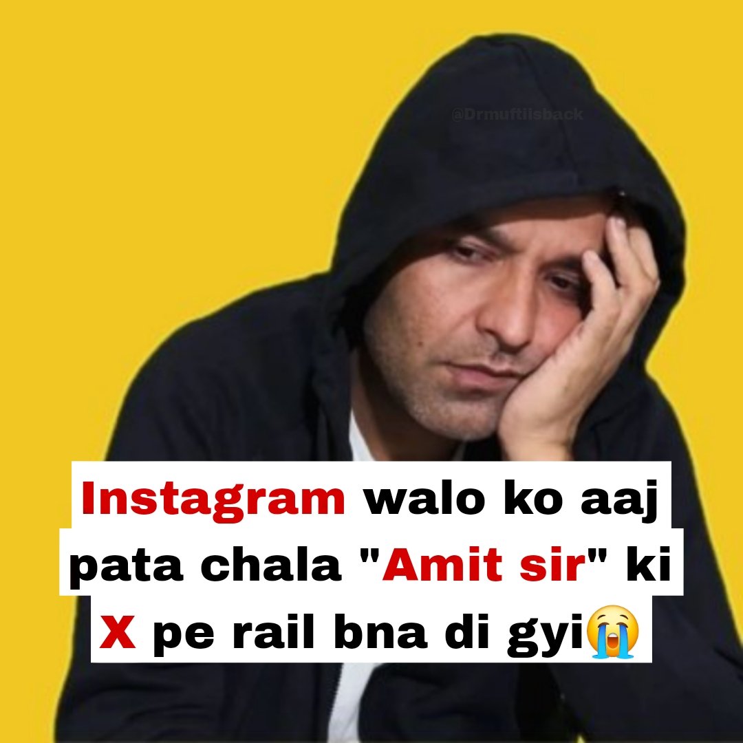 Drmuftiisback's tweet photo. Amit sir ke insta pe lowde lagne wale hai 🤣🤣 https://t.co/5KIqctSM2O