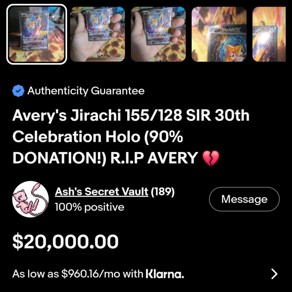 Pirat_Nation's tweet photo. Scalpers are not human, they are now using a child’s death to promote a $20,000 Pokémon card these people should go to prison

A 12-year-old kid dies, and instead of letting his family grieve, scalpers see his final Pokémon card and think, "How much money can I make from this?"

The listing for Avery’s Jirachi asks for $20,000 while using his name and death to promote the sale. Even worse, his family has said they do not approve of sales and asked to be left in peace.

This isn’t about Pokémon cards anymore. It’s about basic human decency
Let Avery’s family grieve, stop turning a child’s memory into a marketplace, disgusting
