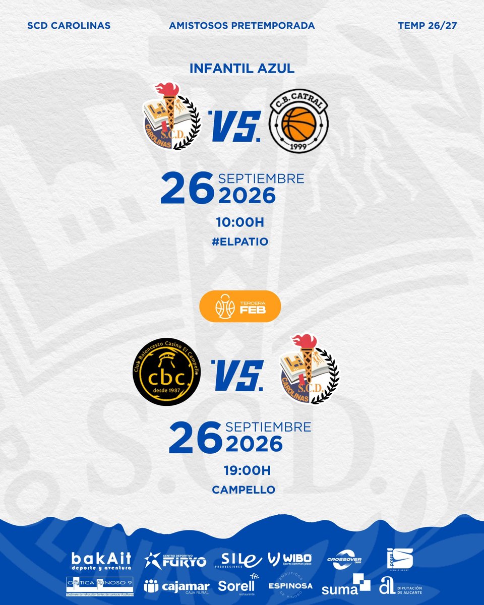scdcarolinas's tweet photo. 𝗜𝗡𝗙𝗔𝗡𝗧𝗜𝗟 𝗔𝗭𝗨𝗟
🗓️ Sábado 26 de septiembre | 10:00
📍 #elpatio
🆚 CB Catral

𝗧𝗘𝗥𝗖𝗘𝗥𝗔 𝗙𝗘𝗕 🥉
🗓️ Sábado 26 de septiembre | 19:00
📍 Campello
🆚 CBC Campello

#sienteelespiritucarolo #scdcarolinas #alicante #baloncesto https://t.co/JIBQNra3YQ