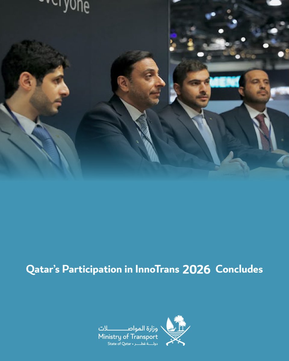 MOTQatar's tweet photo. Qatar’s Participation in InnoTrans 2026 Concludes 

🔗 https://t.co/Xi33ZKboYL

#InnoTrans2026
#InnoTrans
#MOTQatar #Qatar https://t.co/D92AkawfsB