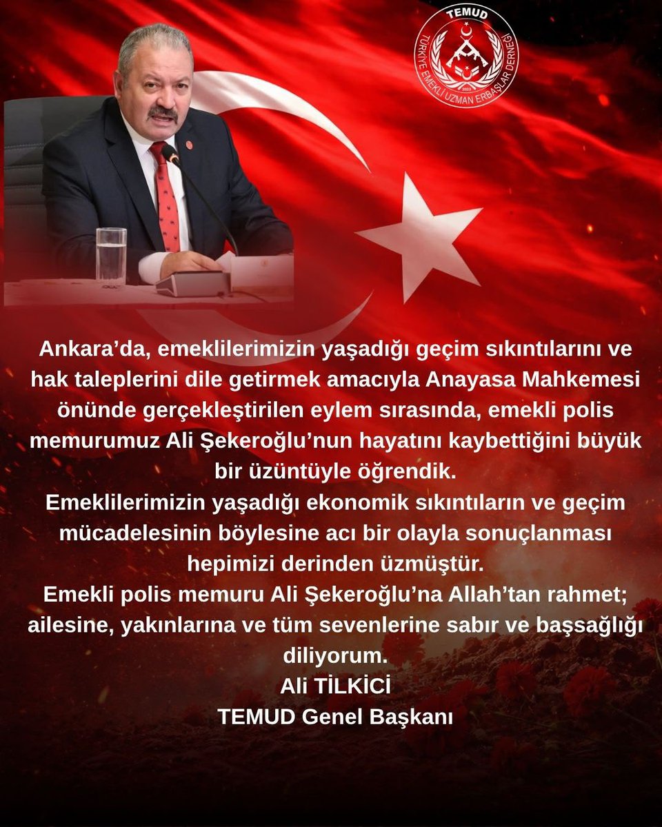 alitilkici38's tweet photo. Ankara’da, emeklilerimizin yaşadığı geçim sıkıntılarını ve hak taleplerini dile getirmek amacıyla Anayasa Mahkemesi önünde gerçekleştirilen eylem sırasında, emekli polis memurumuz Ali Şekeroğlu’nun hayatına son vererek hayatını kaybettiğini büyük bir üzüntüyle öğrendik.

Emeklilerimizin yaşadığı ekonomik sıkıntıların ve geçim mücadelesinin böylesine acı bir olayla sonuçlanması hepimizi derinden üzmüştür.

Emekli polis memuru Ali Şekeroğlu’na Allah’tan rahmet; ailesine, yakınlarına ve tüm sevenlerine sabır ve başsağlığı diliyorum.

Ali TİLKİCİ
TEMUD Genel Başkanı
#UzmanÇavuş
@TEMUD_2024