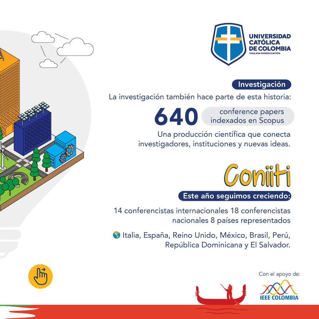 UCatolicaCo's tweet photo. 🌎 Más de una década conectando conocimiento, investigación e innovación.

💻Modalidad híbrida
👉 Sé parte de CONIITI 2026. Inscríbete en https://t.co/K5qofILVqq

La ingeniería que transforma el presente también construye el futuro. 💙

#CONIITI2026 #Ingeniería https://t.co/uHwPE7edVn