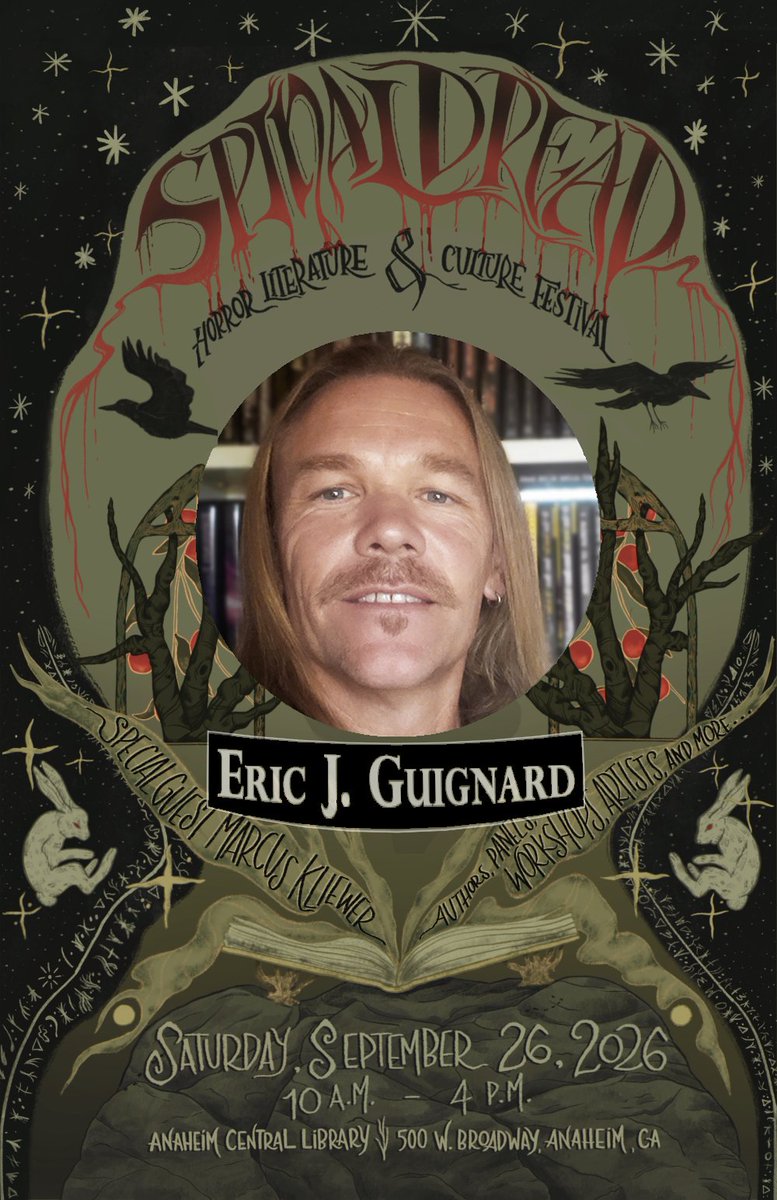 ericjguignard's tweet photo. Can't wait to participate in this library indie horror festival, held TOMORROW!: Anaheim Public Library’s second annual SPINAL DREAD: HORROR LITERATURE &amp; CULTURE FESTIVAL!
500 W Broadway, Anaheim, CA
Sat. Sept. 26 from 10:00 to 4:00
#SPINALDREAD
More here:
https://t.co/qRzEITA9Ci https://t.co/t9xkkLxYlp