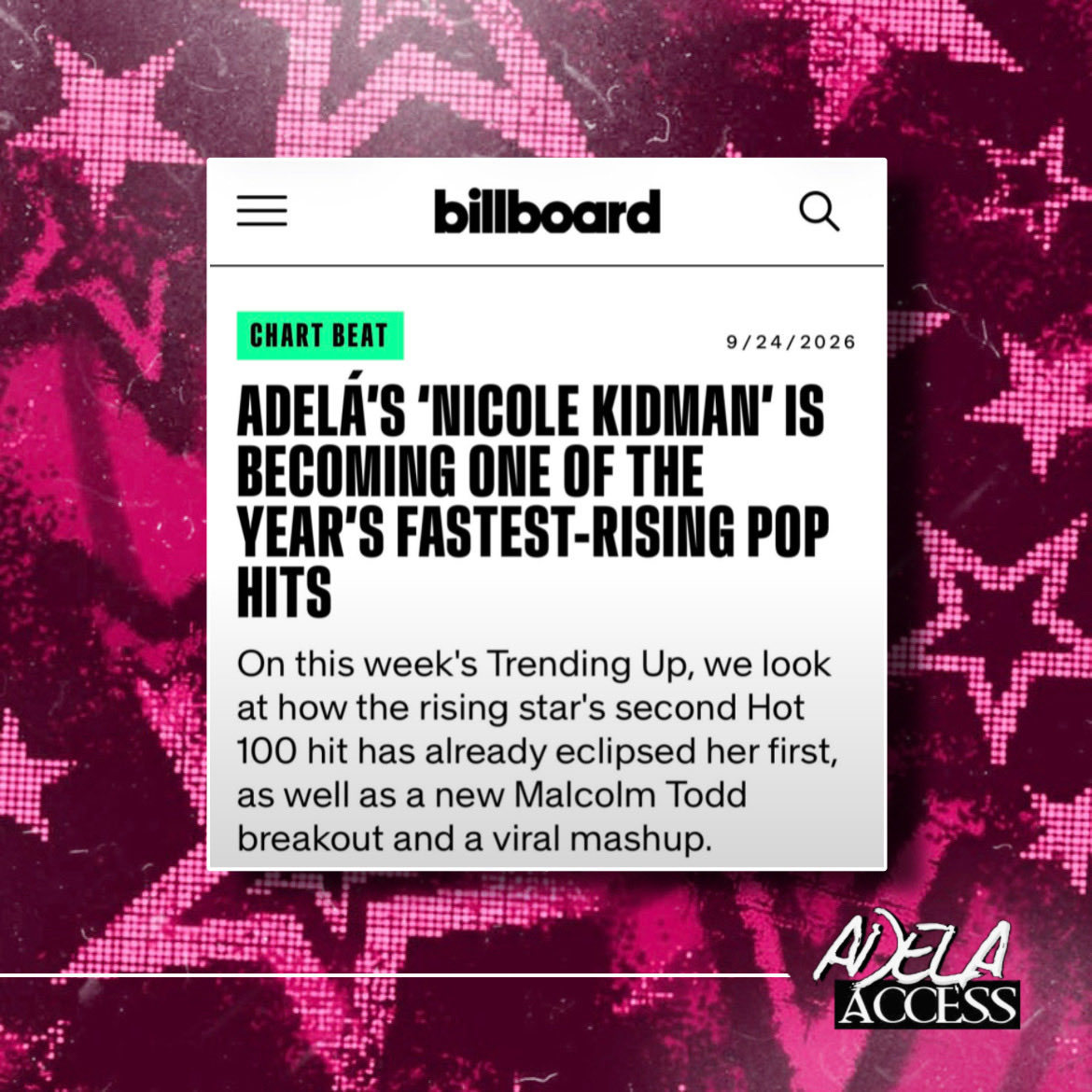 AdelaAccess's tweet photo. Billboard officially recognizes ADÉLA’s “Nicole Kidman” as one of the fastest-rising pop hits of this year, highlighting the song’s rapid growth and momentum upon release. https://t.co/d9ngiWnfOO