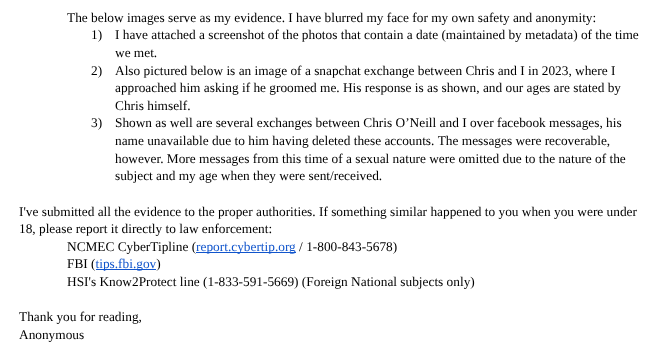 SpeakingOnOney's tweet photo. This is my experience with Chris O'Neill. I have been silent for far too long. Please click the link below for my full statement.

https://t.co/64pytNGCMI

Thank you. https://t.co/O7lgVazYQF