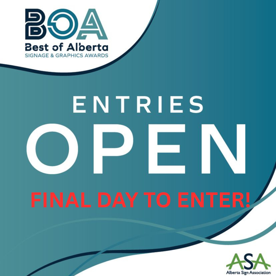 ASA_Signs's tweet photo. 🚨 FINAL DAY! 🚨

Today is your last chance to enter the 2026 Best of Alberta Signage &amp; Graphics Awards!

Submit your entries TODAY:
https://t.co/ryLPNq0f0C

#BestOfAlberta #BOA2026 #AlbertaSignAssociation #SignIndustry #Signage #Graphics #MadeInAlberta https://t.co/BX798G98sP