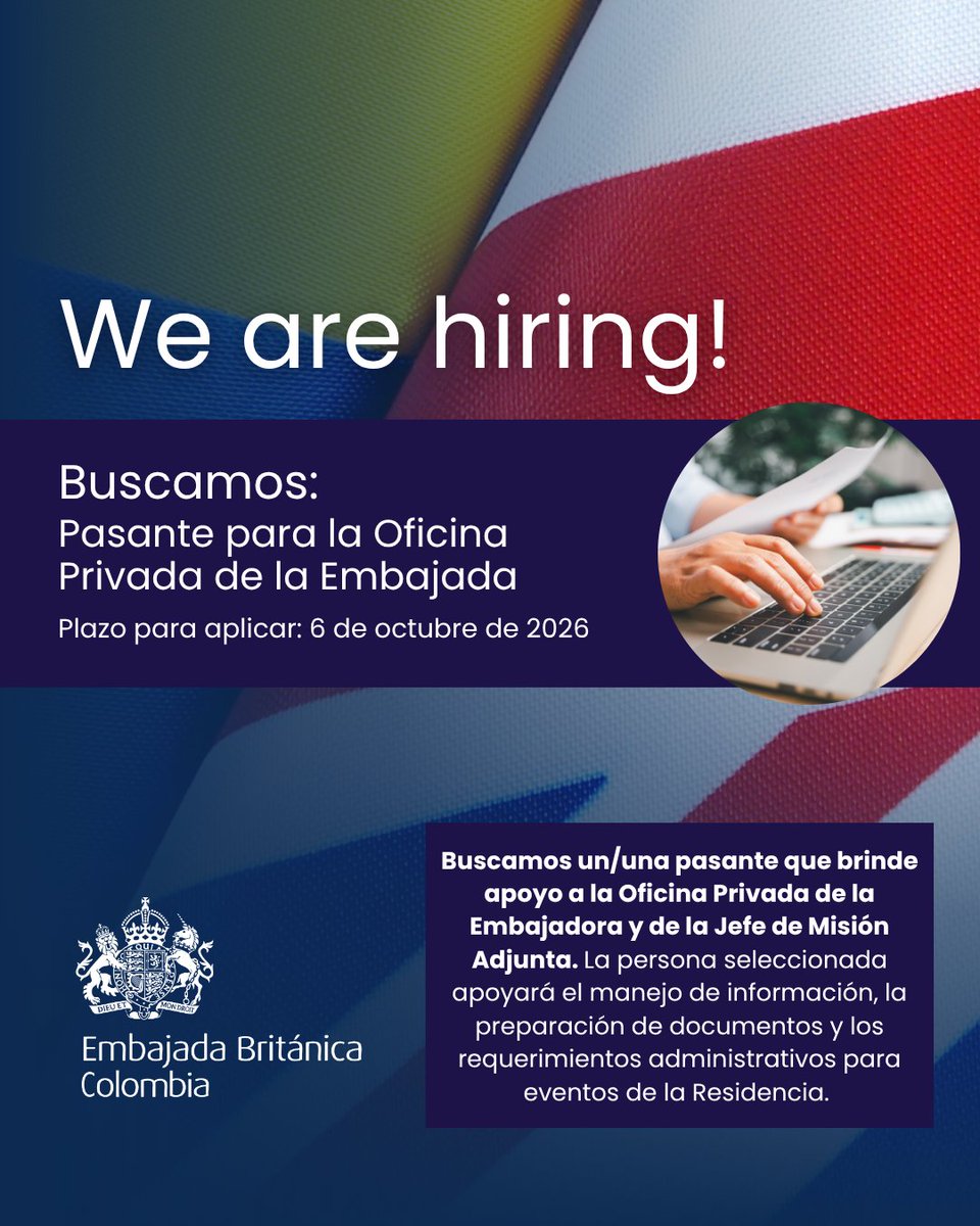 UKinColombia's tweet photo. ¿Estás por iniciar tus prácticas profesionales? ¡Únete a nuestro equipo #UKCOL🇬🇧🇨🇴!

📌Buscamos pasante para la Oficina Privada de la Embajadora y de la Jefe de Misión Adjunta. Postúlate antes del 6 de octubre aquí👉🏽 https://t.co/z7tiQutH74 https://t.co/VouwT8VsLR