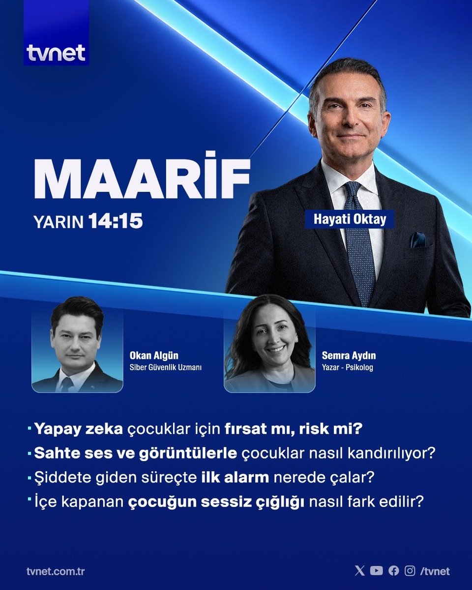 edupediatv's tweet photo. Tvnet ekranlarında MAARiF Her Cumartesi @tvnet ekranlarında!!
👇Yarın:

🔶Şiddete giden süreçte ilk alarm nerede çalar?

🔶İçe kapanan çocuğun sessiz çığlığı nasıl fark edilir?
👉@Hayatiokty soruyor; @semraaydin06 ve @okanalgun cevaplıyor. 

#Maarif yarın 14.15'te #TVNET'te! https://t.co/jvyiXFoJoi