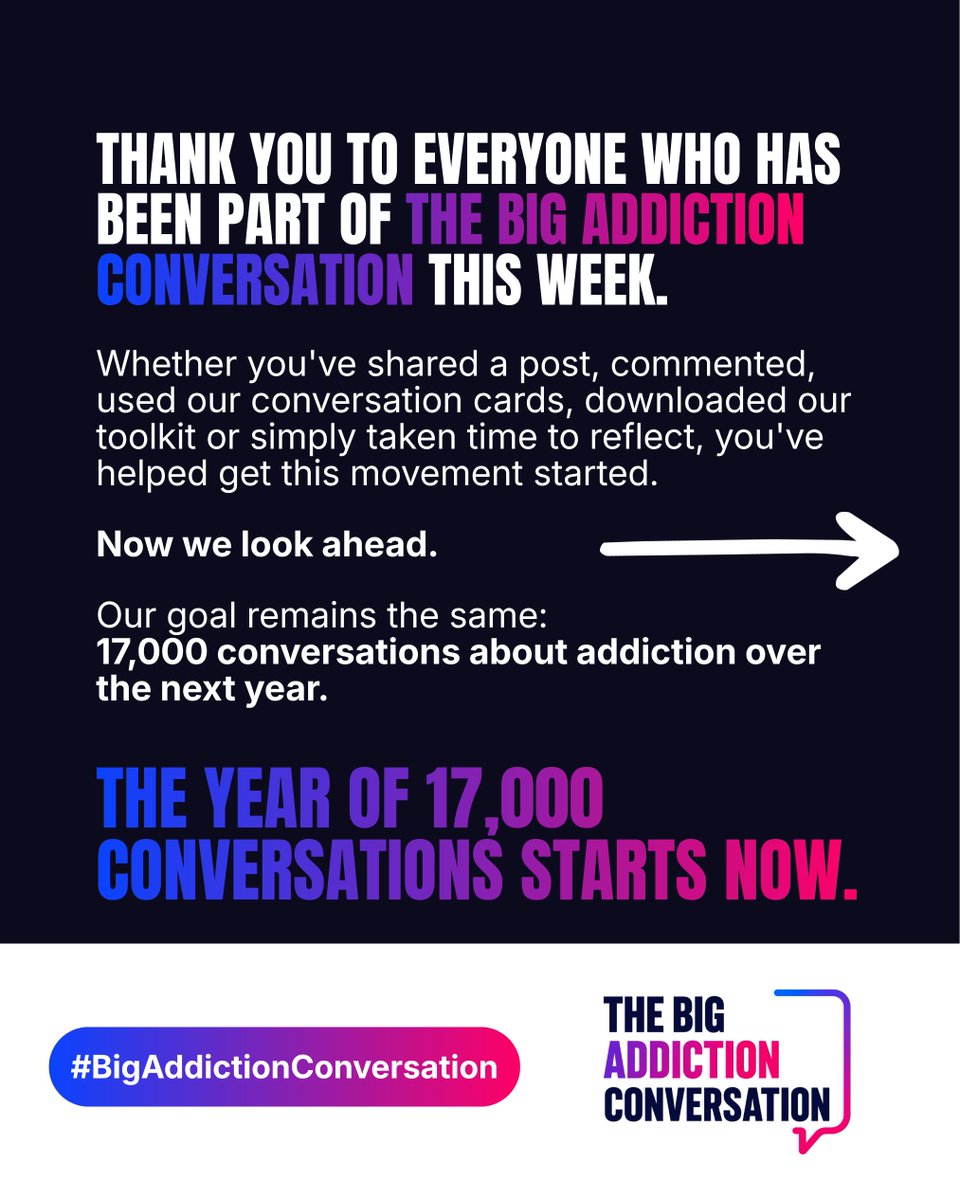 ActionAddiction's tweet photo. 17,000 conversations. That's our goal. 🎯 

A simple ambition inspired by a powerful statistic: one conversation for every life lost.

Since launching The Big Addiction Conversation, people across the UK have already started sharing stories, challenging assumptions and talking more openly about addiction.

Collective action is one of the most powerful ways to drive change, reduce stigma and make conversations about addiction a more normal part of everyday life.

Now we're inviting even more people, workplaces, organisations and communities to join the movement.

Here's how you can get involved 👇

💬 Start a conversation
📲 Try our Digital Conversation Cards
📦 Request a physical card pack
🧰 Download the campaign toolkit

Your voice matters. Every conversation counts. Help us reach 17,000.

🔗https://t.co/NXEM27KkVI
#BigAddictionConversation