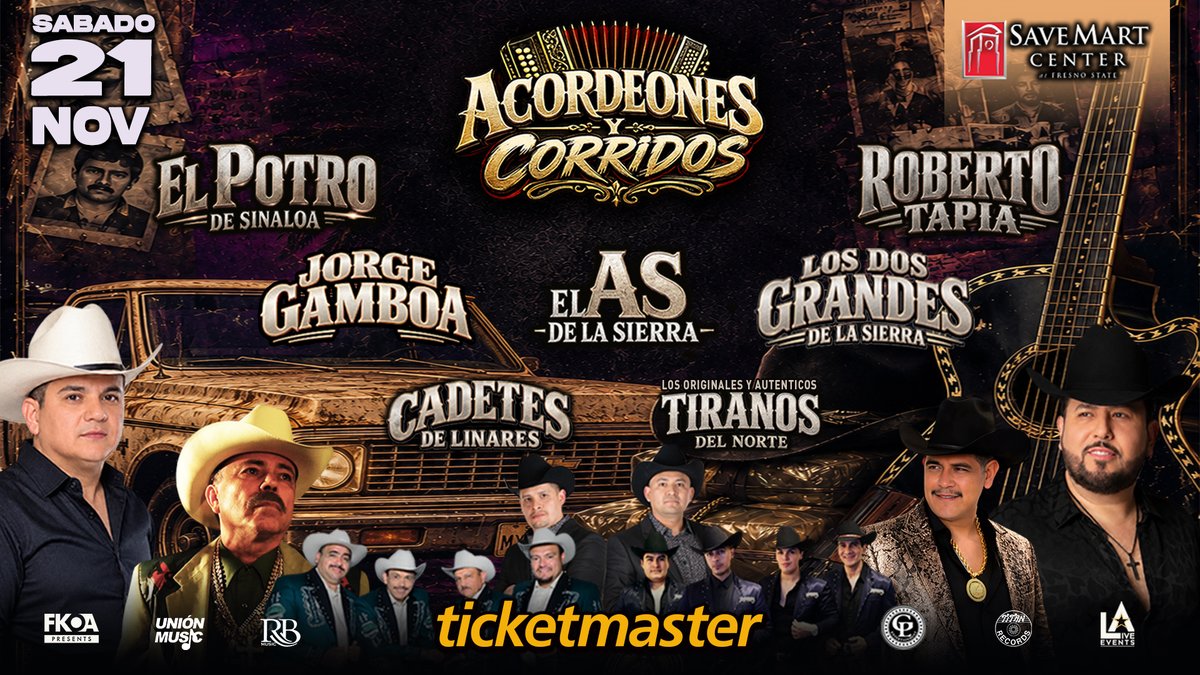 savemartcenter's tweet photo. JUST ANNOUNCED! 🎶 Acordeones Y Corridos tour is coming to the Save Mart Center on November 21st! 

Featuring El Potro de Sinaloa, El AS de la Sierra, Roberto Tapia, Jorge Gamboa, and more.

🎟️ Tickets go on sale Monday @ 10AM local. https://t.co/BLy9Vt2Pj4 https://t.co/YaHJ86aLuS