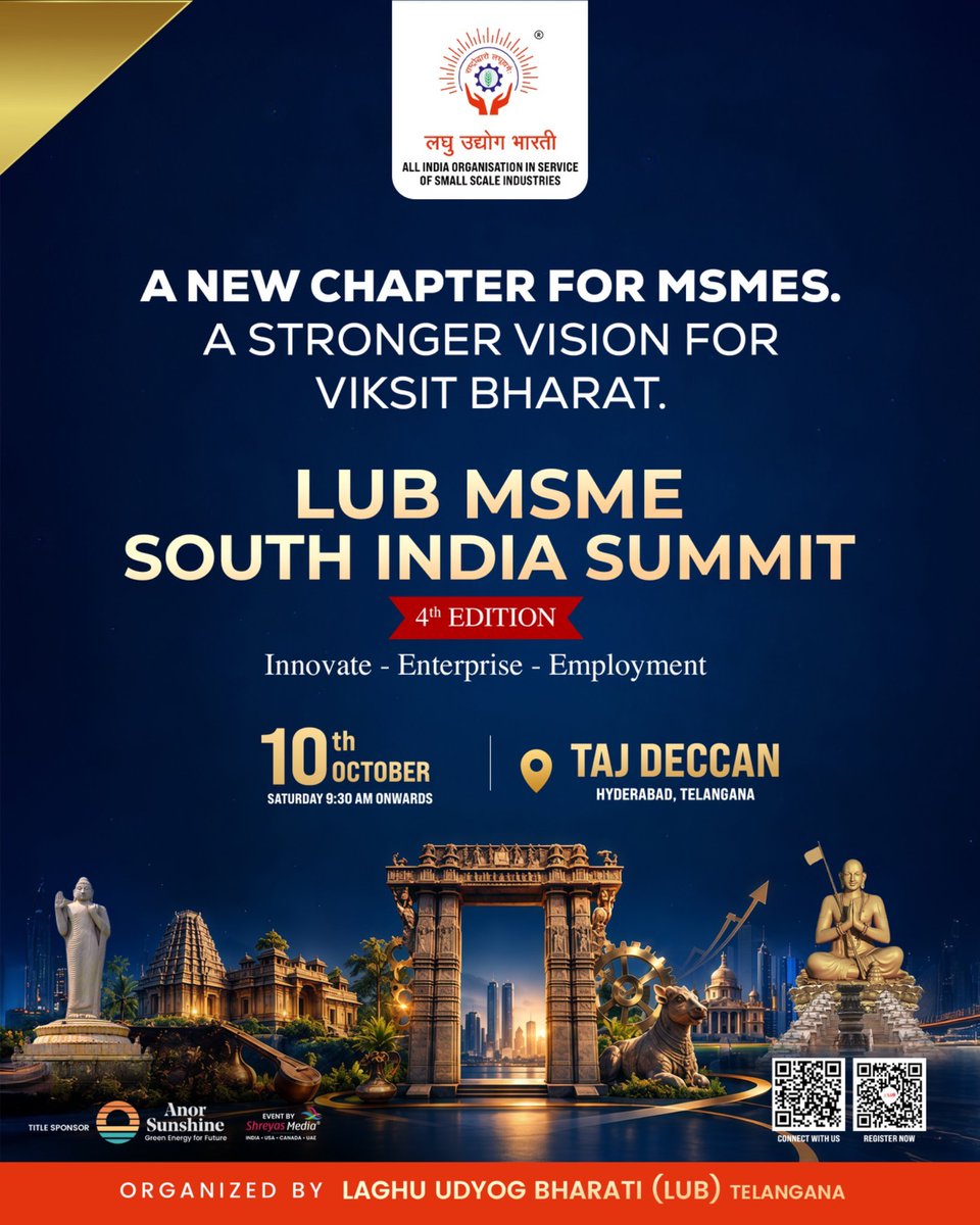 lubtgsm's tweet photo. A New Chapter for MSMEs. A Stronger Vision for Viksit Bharat.🔥
The #LUBMSMESouthIndiaSummit2026 4th Edition brings together ideas, 
📅 10th October 2026 |  9:30 AM onwards📍 Taj Deccan, Hyderabad
Event by #ShreyasMedia✌️
#Modi #Minmsme #LaghuUdyogBharatiTelangana
#LUBMSME https://t.co/6zvFAlmVGP