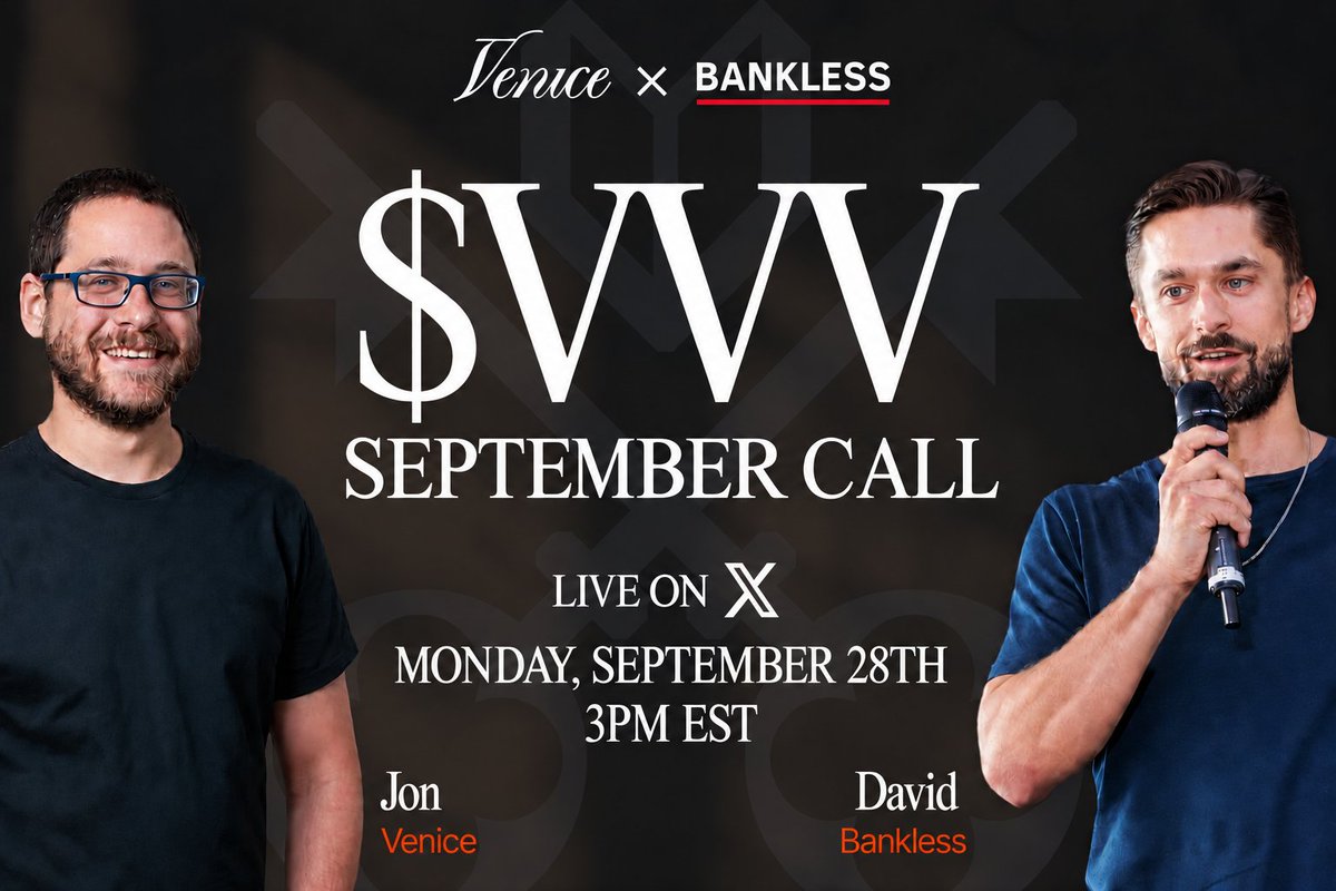 TrustlessState's tweet photo. The September $VVV Call 📺
Live on 𝕏 — Mon, Sept 28 · 3pm ET

This month in Venice: 
- Record Daily Signups
- Record Daily Tokens 
- Largest VVV burn 
- Annual VVV emissions lowered 3M -> 2.5M 

Join @JonShapeShift and I as we cover the month in Venice!

Monday!👇