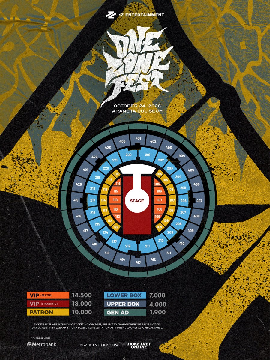 1zentertainment's tweet photo. 📣 ONE ZONE FEST: YOUR TICKET TO THE ZONE

Plan your weekend in the zone with the official seat map, ticket prices, and inclusions.

October 24-25, 2026
Araneta Coliseum

Oct 24, DAY 1: 1Z artists + special performances
Oct 25, DAY 2: SB19's 8th Anniversary Fanmeet

• Metrobank Pre-sale (DAY 1 only): September 29 (TUE), 12NN-11:59PM PHT via https://t.co/Y8EqYHtydT
• General sale (DAY 1 & 2) September 30 (WED), 3PM PHT via TicketNet.
• Global Fan Package: Limited only. Stay in the zone for more details.

#OZF #OneZoneFest #1ZEntertainment