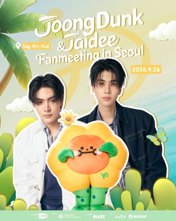 Jayrin_2k6's tweet photo. 🌟 JoongDunk&amp;Jaidee Fanmeeting in Seoul

🗓️ : 26 Sep 2026
📍 : Venue: SKY ART HALL
📋 Check in &amp; Benefit Redemption 
⏰ : 10:00 AM 🇹🇭
⏰ : 09:30 AM 🇲🇲 

🔥 : Let’s Trend 
⏰ : 01:00 PM 🇹🇭
⏰ : 12:30 PM 🇲🇲

🔑 : JOONGDUNK JAIDEE SEOUL SMILES
#️⃣ : JDJaideeFMinSeoul

#JoongDunk https://t.co/X2h7sydYC4