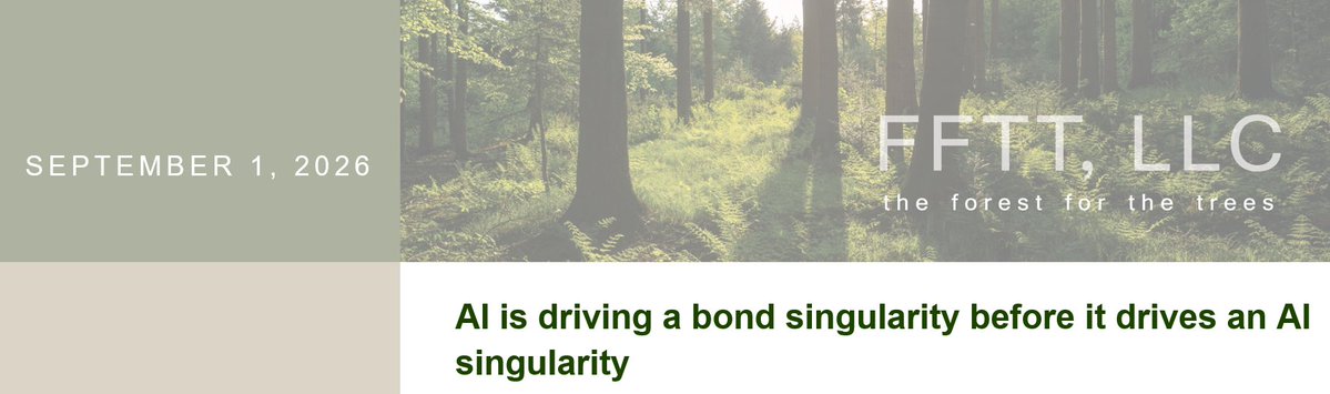 LukeGromen's tweet photo. September 1, 2026 edition of FFTT: "AI is driving a bond singularity before it drives an AI singularity."

Summary: AI increasingly competes with Bessent for capital...to build a technology that nonlinearly undermines Bessent's tax base. https://t.co/mfaRieW3pz