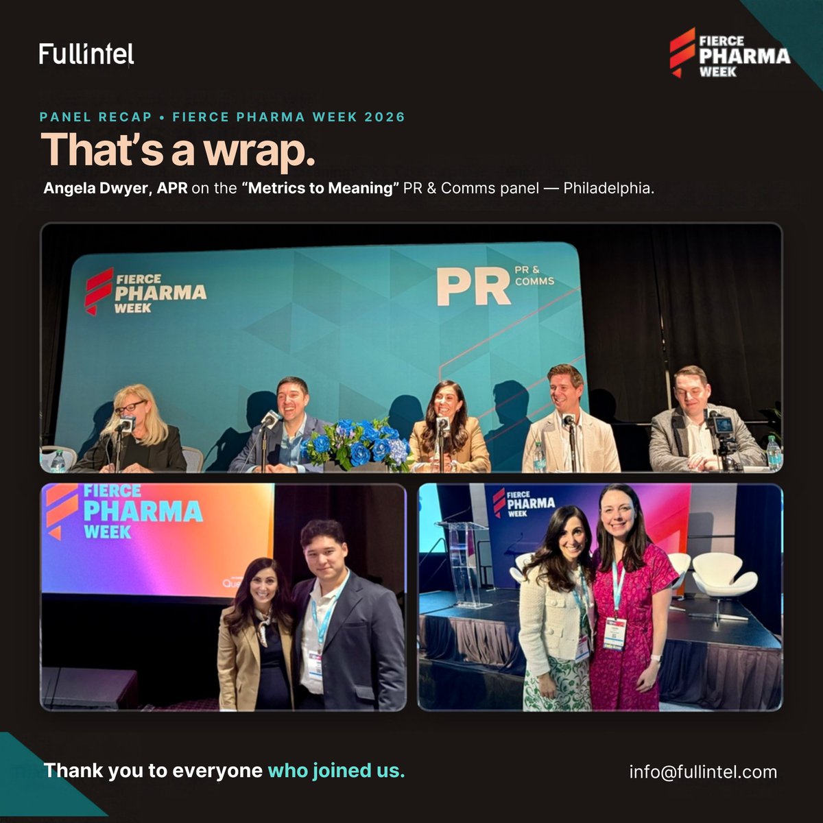 fullintel's tweet photo. That's a wrap on #FiercePharmaWeek! 🙌 Angela Dwyer, APR, joined the "Metrics to Meaning" PR &amp; Comms panel in Philadelphia — measuring reputation that drives business decisions. Thanks to all who connected with us! https://t.co/nBUsDpx31H