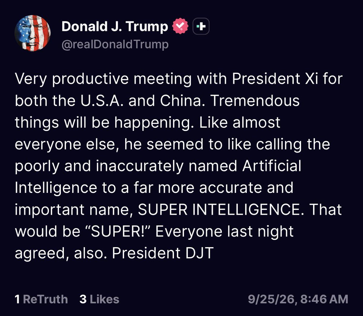 KobeissiLetter's tweet photo. BREAKING: President Trump says he and China’s President Xi have agreed to rename Artificial Intelligence to “Super Intelligence.” https://t.co/unOD6IqMJL