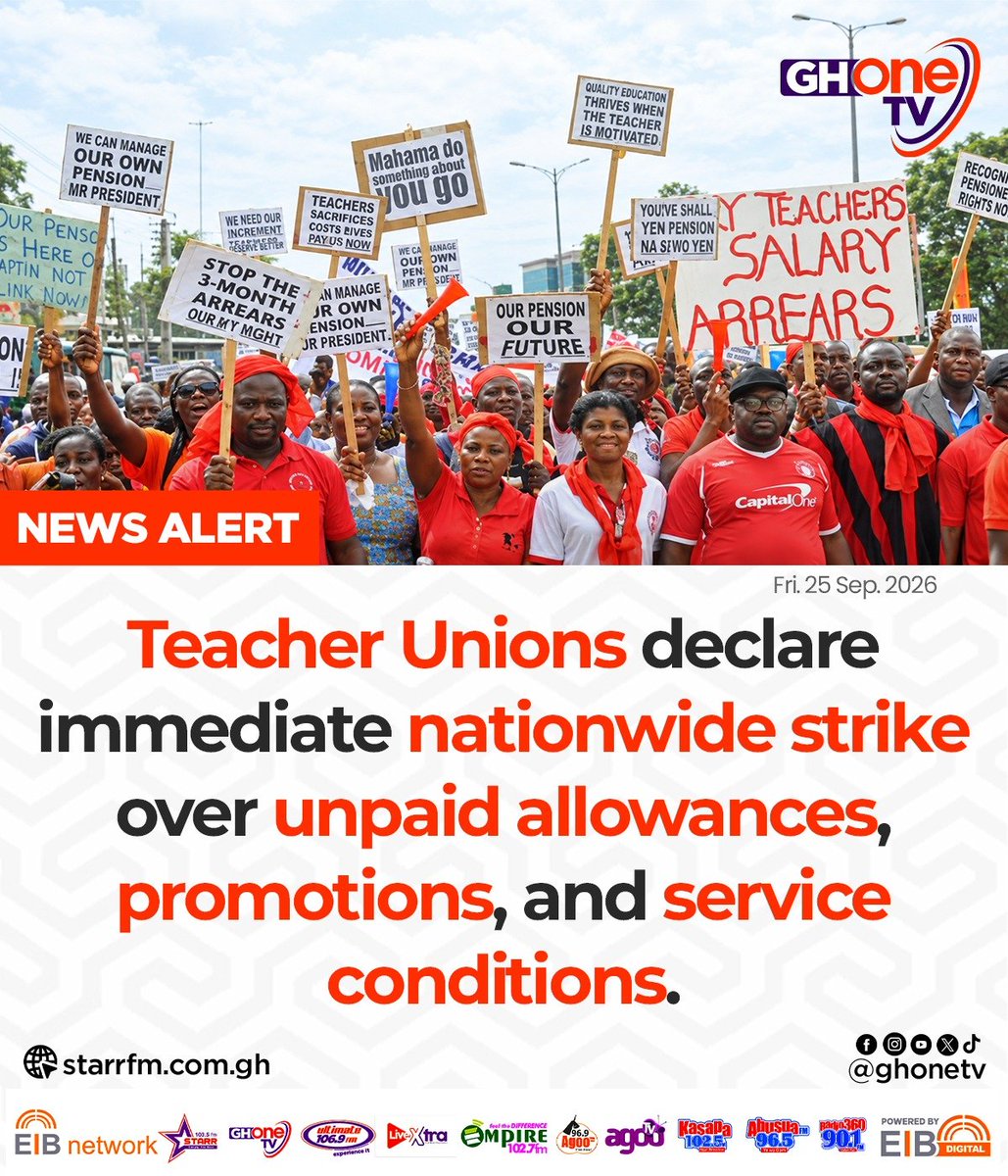 ghonetv's tweet photo. Teacher Unions declare immediate nationwide strike over unpaid allowances, promotions, and service conditions...

#EIBNetwork #GHOneTV
#GHOneNews #NewsAlert https://t.co/N1AESnaYBi