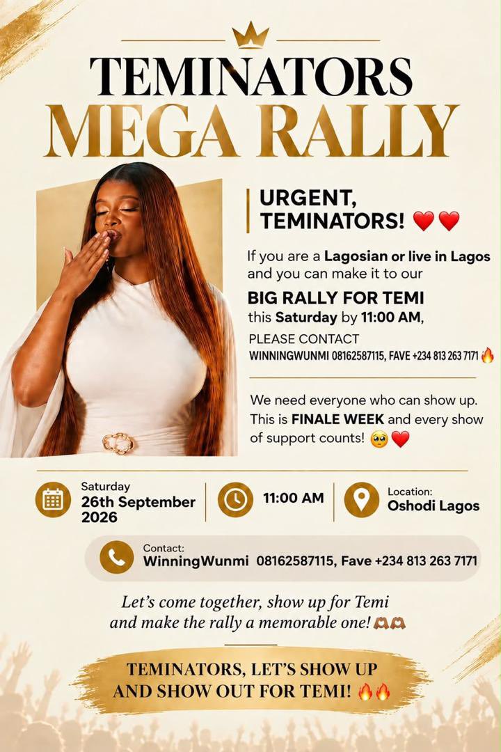 Temiinkem's tweet photo. Lagos Teminators this is for you! 

We are showing up
In numbers tomorrow to let Lagos know  about Temi Nkem !!! And we need all hands on deck!

📍 Oshodi, Lagos
🗓️ Saturday, September 26
⏰ 11AM

Teminators, let’s fill the streets for our girl! 🔥COME THROUGH! 

#BBNaija #TemiNkem
